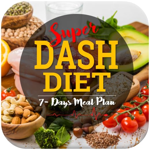 Super DASH Diet Meal Plan