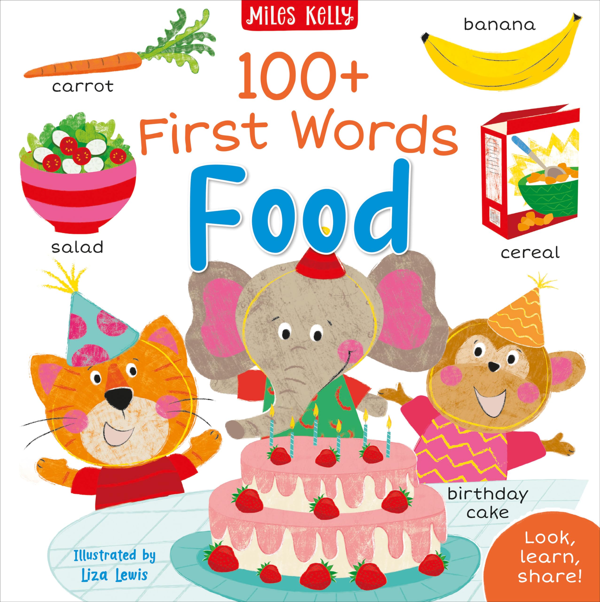 100+ First Words: Food: A Fun and Interactive First Words Picture Book for Inquisitive Toddlers