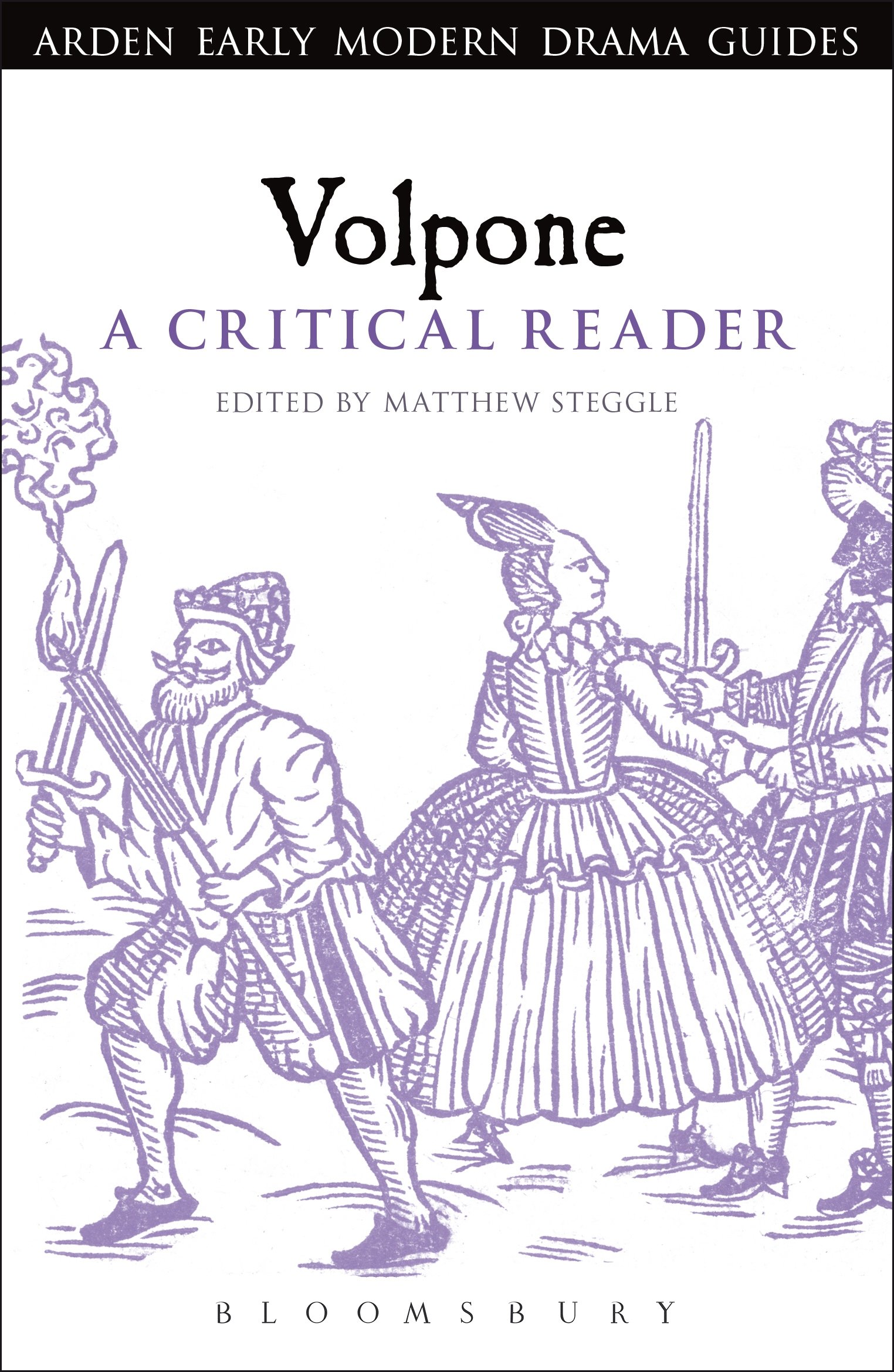 Volpone: A critical guide (Continuum Renaissance Drama Guides)