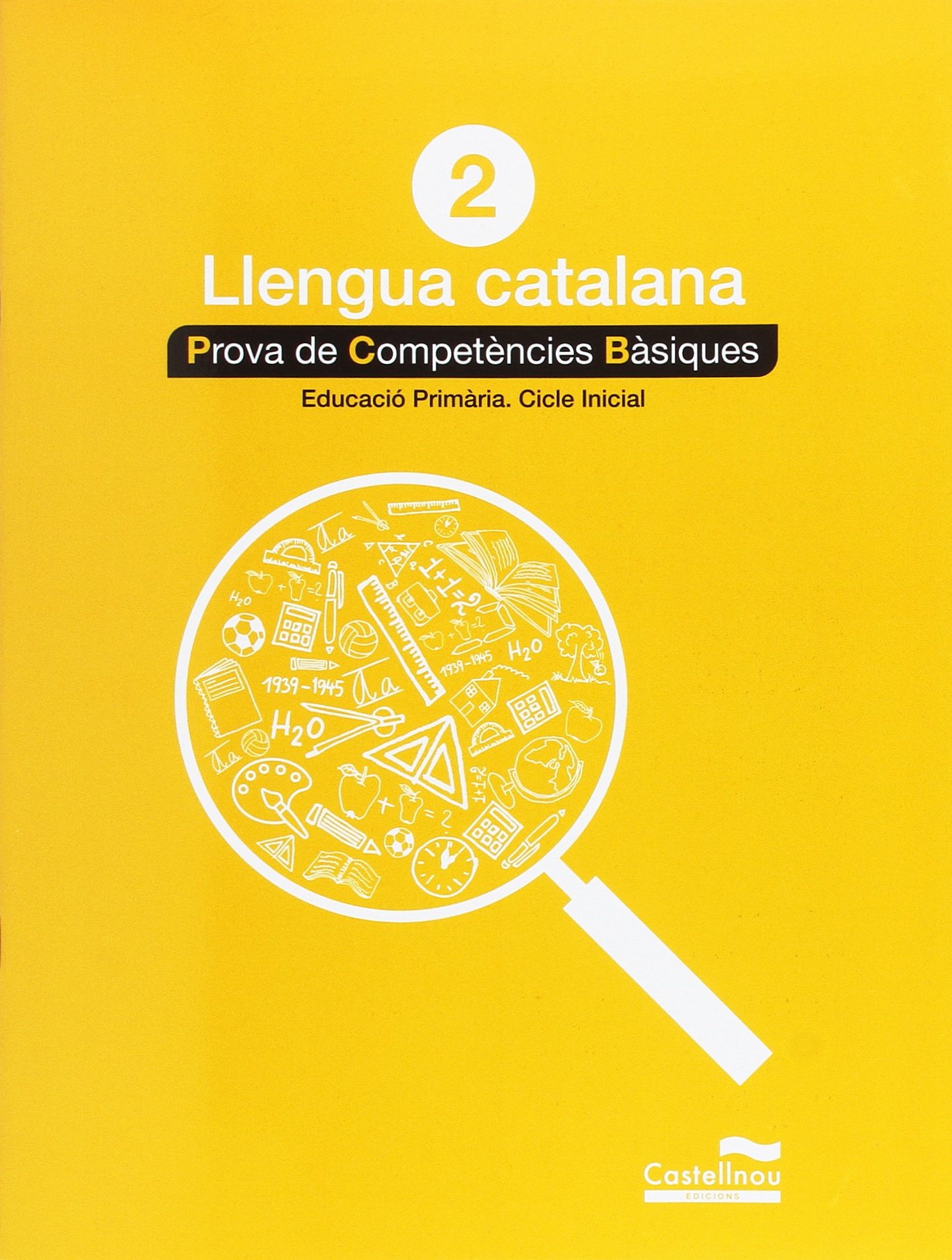 Català 2: proves competències bàsiques (Prova de Competències Bàsiques) - 9788498049527