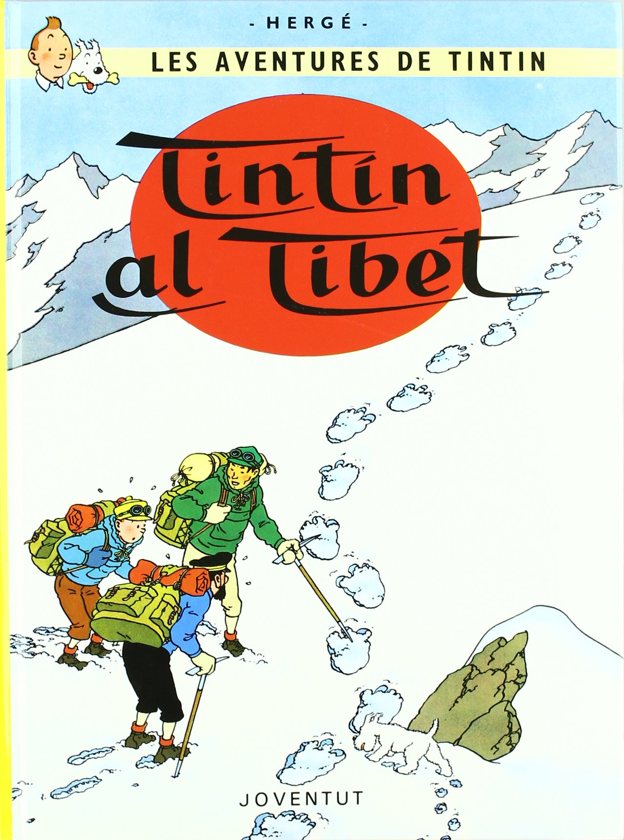 Tintin in Catalan: Tintin al Tibet (LES AVENTURES DE TINTIN CATALA)