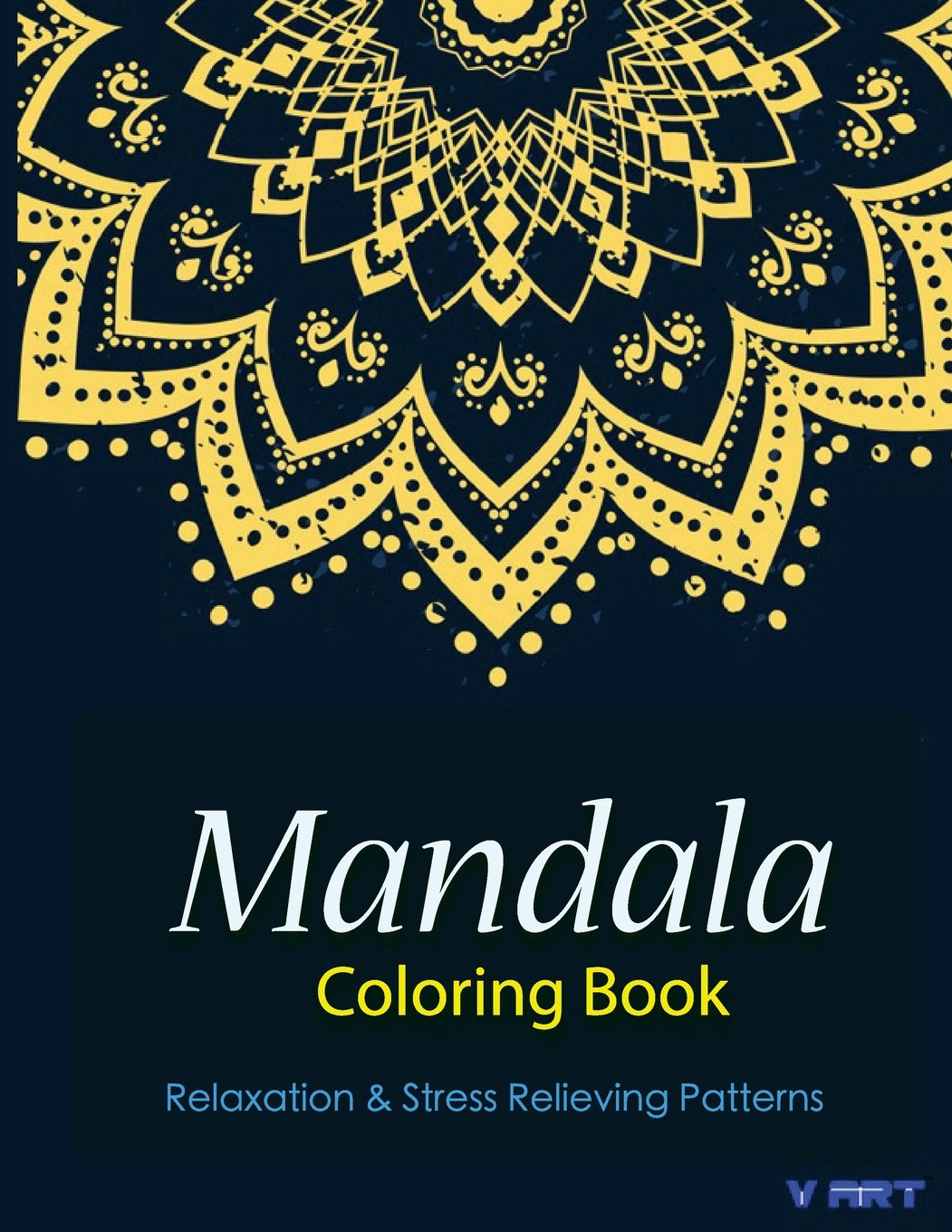 Mandala Coloring Book: Coloring Books for Adults : Stress Relieving Patterns: Volume 5 (Mandala Coloring Books for Adults)