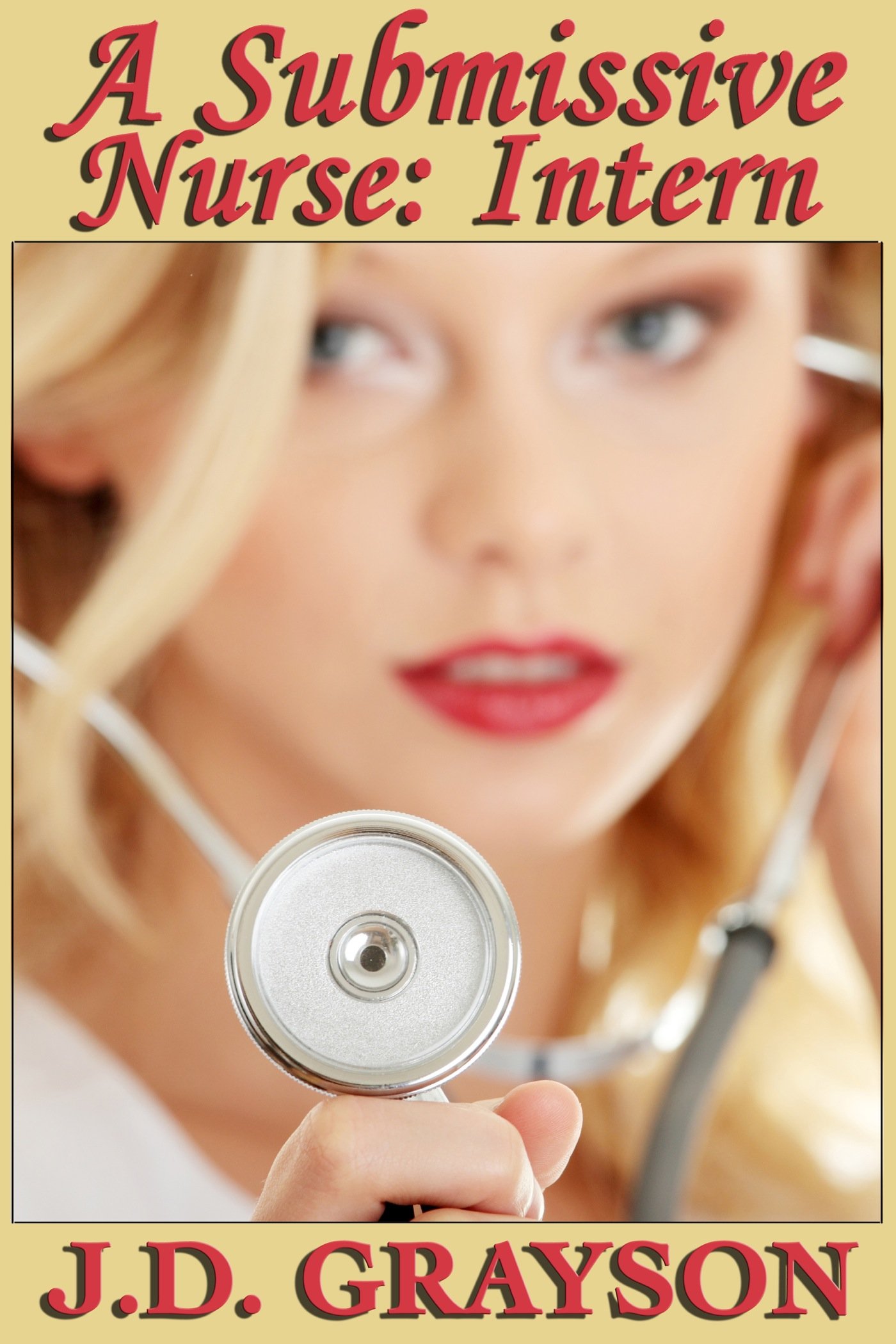 A Submissive Nurse: Part I: Intern