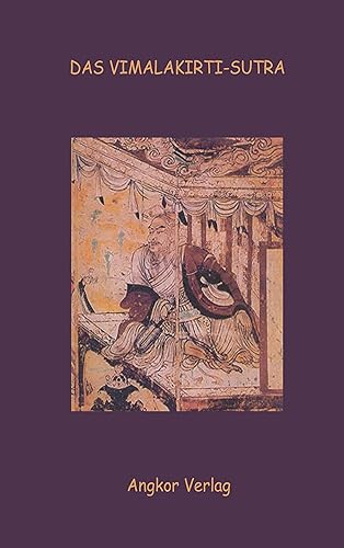 Vimalakirti-Sutra: Das Sutra über die Erlösung