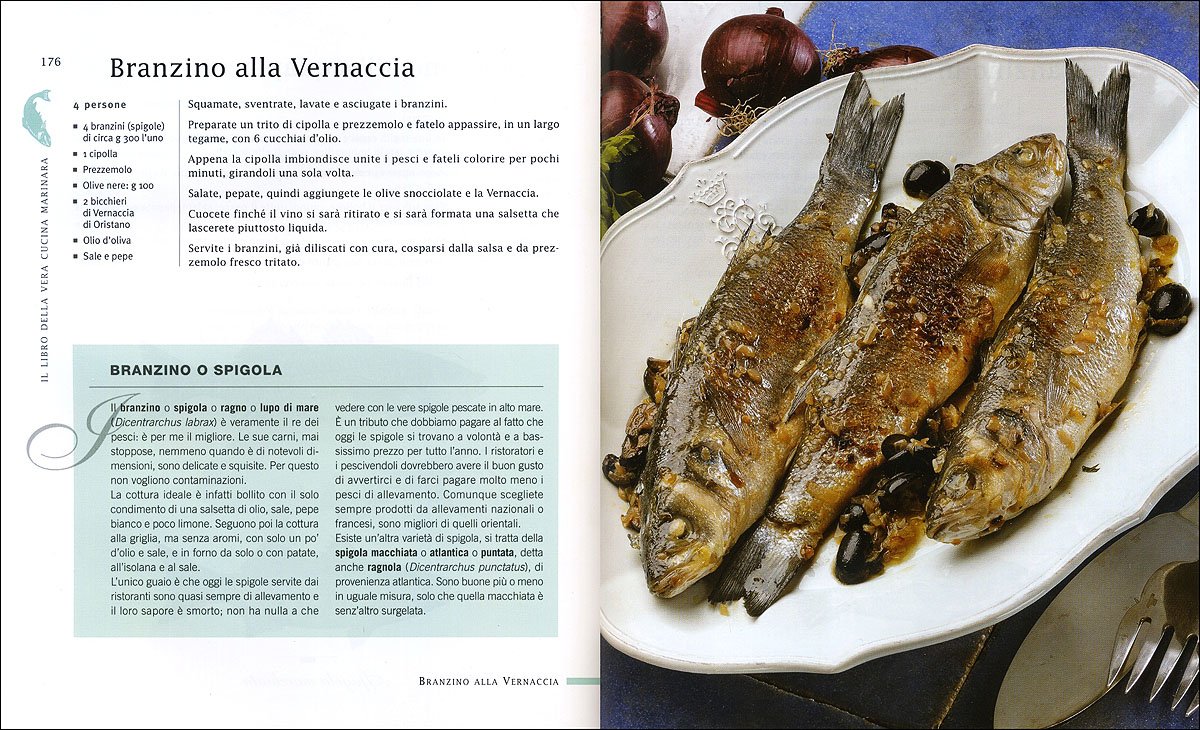 Il libro della vera cucina marinara. Ricette, tradizioni, guida alla scelta dei pesci