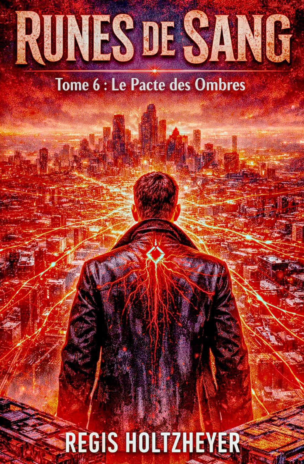 Runes de Sang: TOME 6 — Le Pacte des Ombres