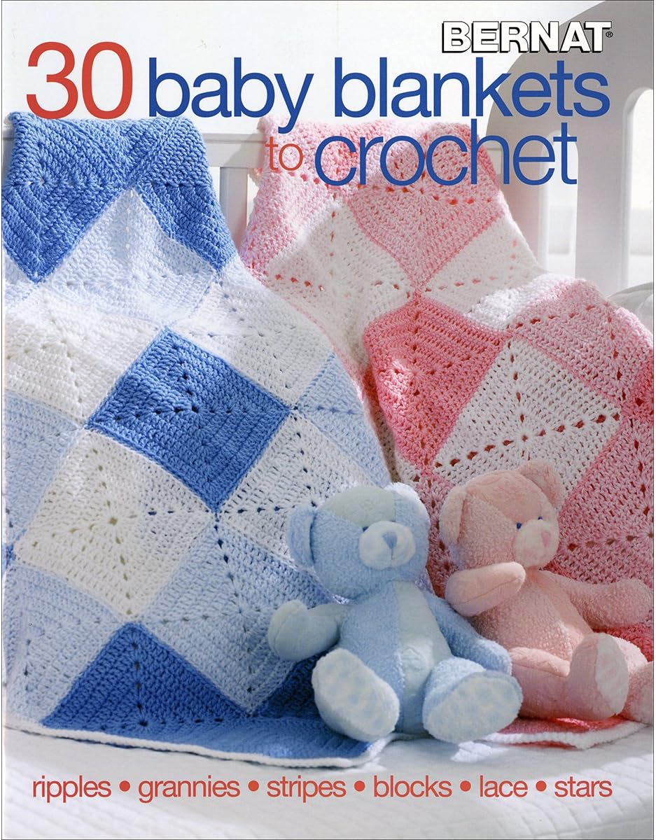 30 Baby Blankets to Crochet-30 Adorable Designs with Endless Techniques Including Ripple Stitches, Granny Squares, Colorwork Stripes and Blocks, Lace Textures, and More