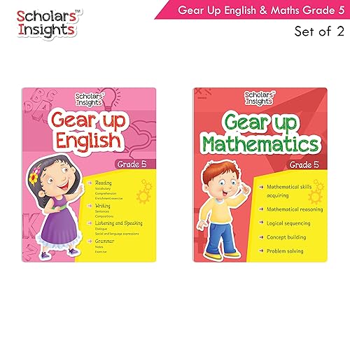 Scholars Insights Gear Up English &amp; Maths Workbook for Grade 5 (Set of 2) | Comprehension, Vocabulary and Grammar (Types of Nouns, Pronouns, Articles) | Multiples of Factor, Rounding off, Kinds of Fractions | Age 10-11 years