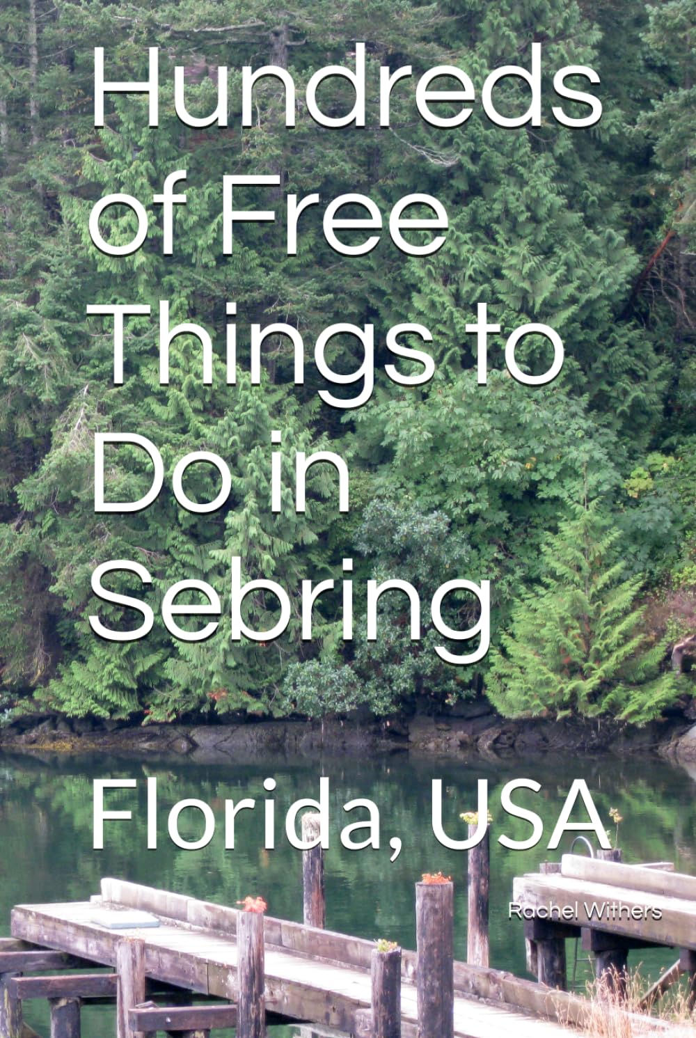 Hundreds of Free Things to Do in Sebring: Florida, USA
