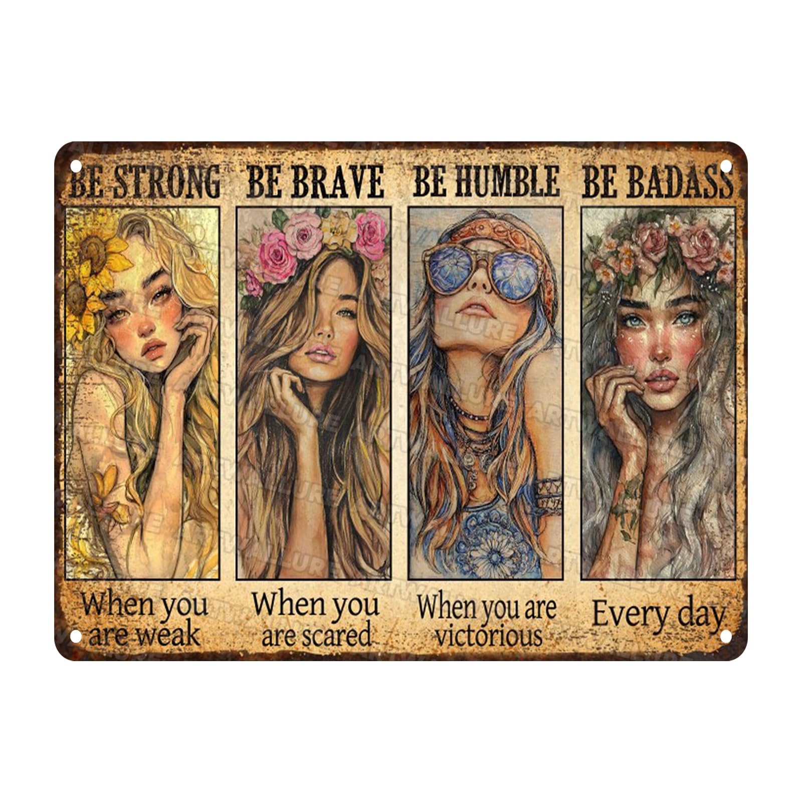 Vintage Be Strong When You are Weak The Women Encourage And Inspire Board Be Strong Be Brave Be Humble Be Badass Sign Inspirational Wall Decor 12x16inch