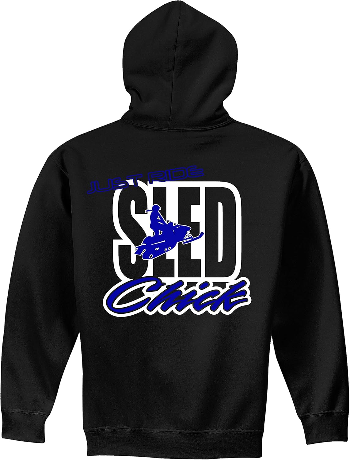 Just Ride Sled Chick Hoodie Sweatshirt Black