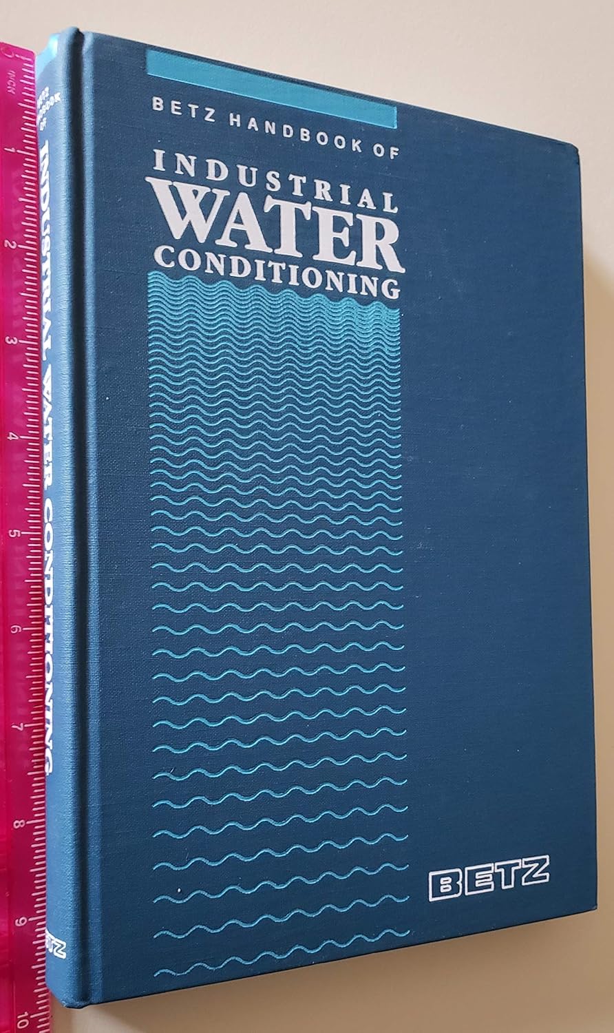 Betz Handbook of Industrial Water Conditioning. 9th Ed Betz