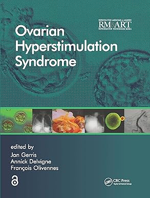 Ovarian Hyperstimulation Syndrome (Reproductive Medicine and Assisted Reproductive Techniques Series) book cover