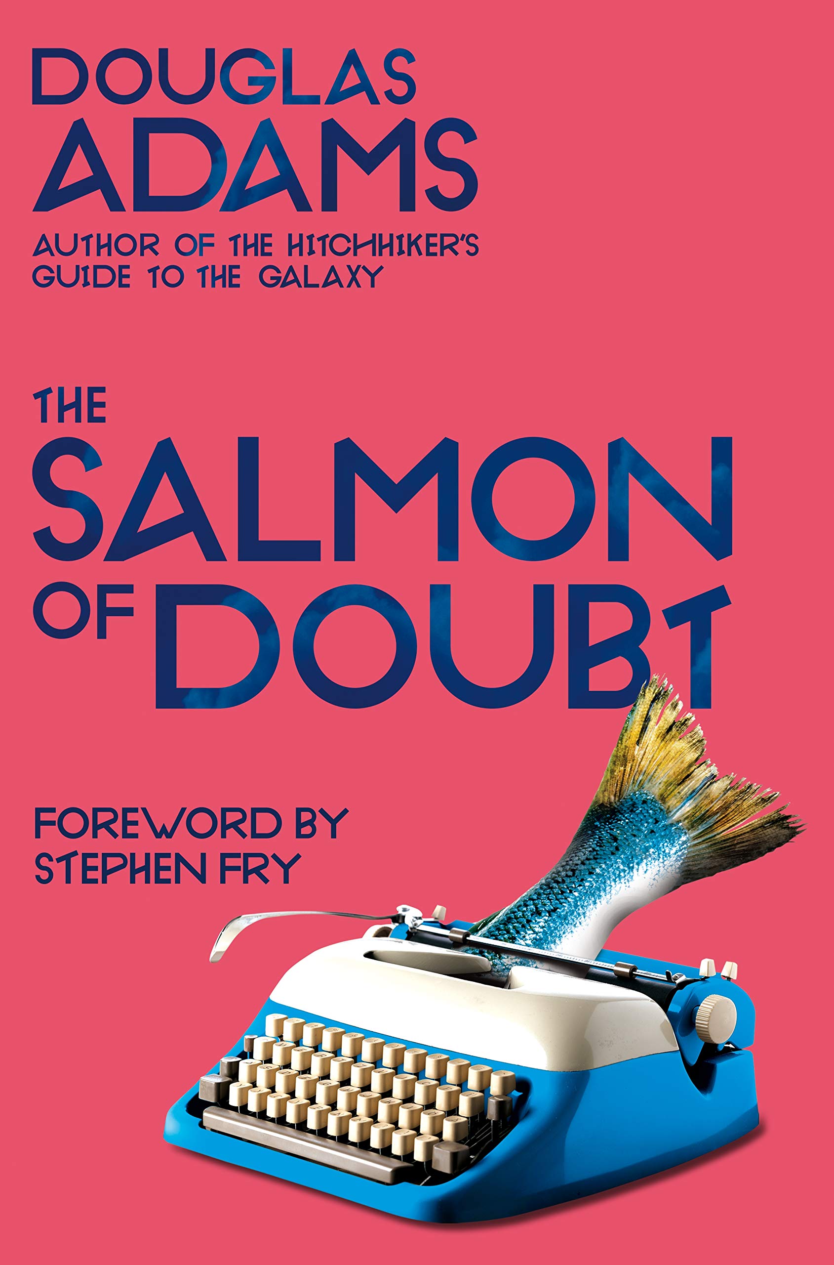 The Salmon of Doubt: Hitchhiking the Galaxy One Last Time: 3 (Dirk Gently, 3) Paperback – 29 April 2021