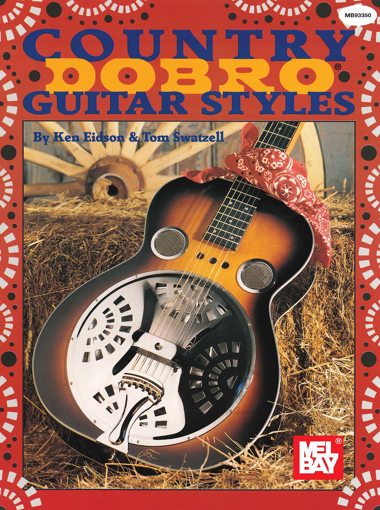 Mel Bay Country Dobro Guitar Styles