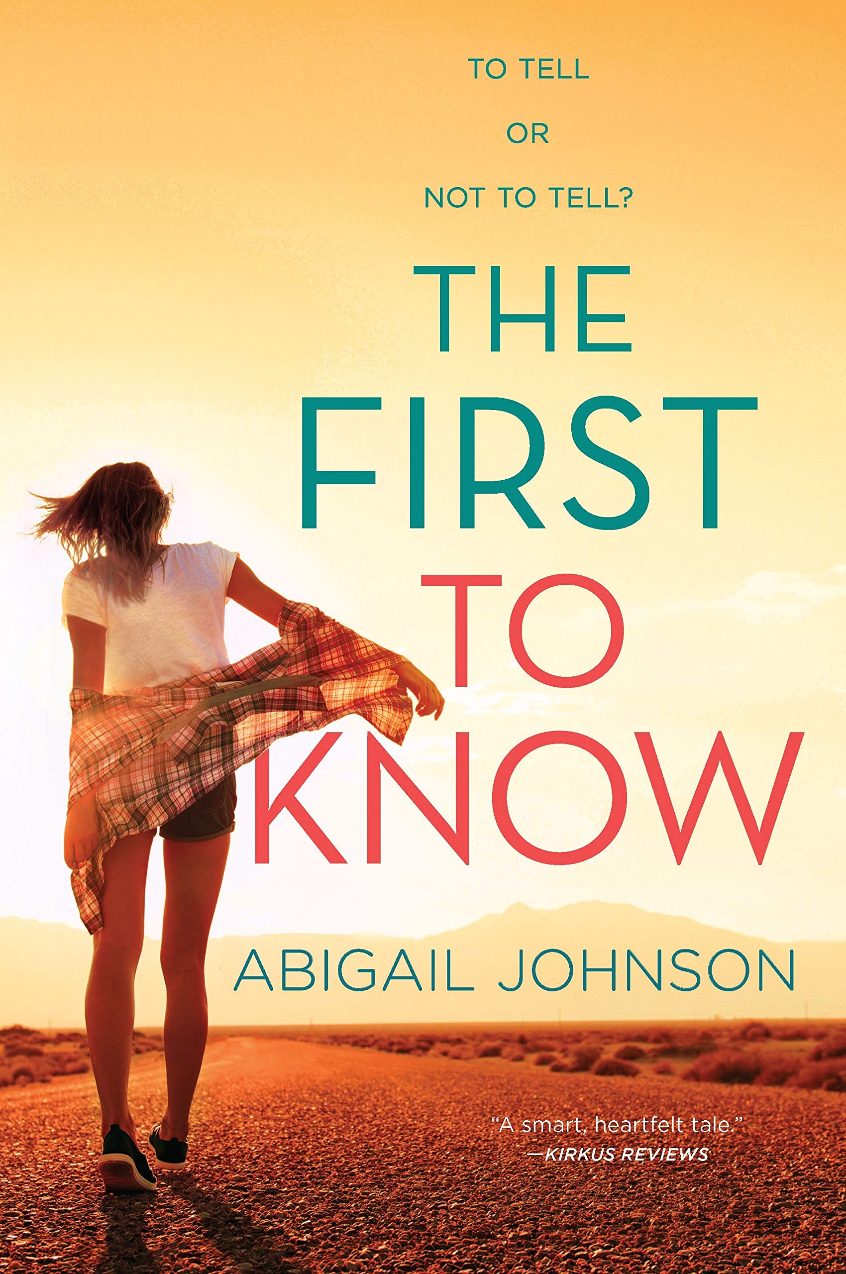 The First to Know (Harlequin Teen)