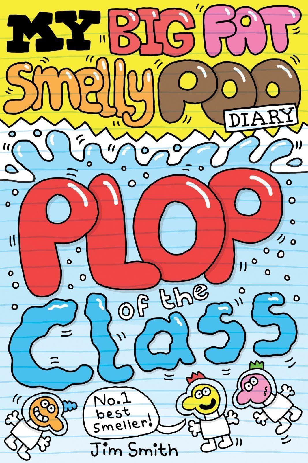 My Big Fat Smelly Poo Diary 3 by Jim Smith, Jim Smith - 9780702334498