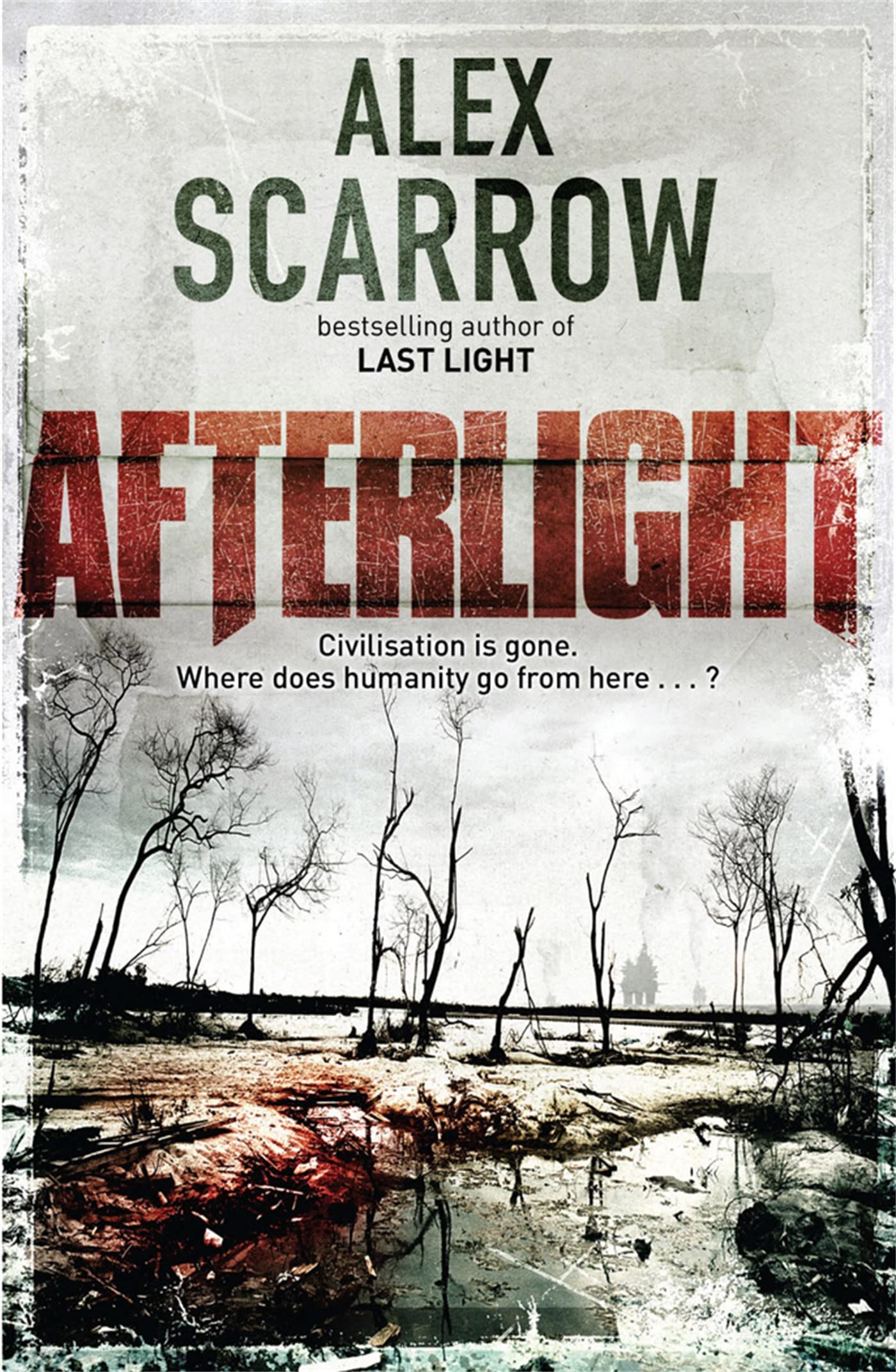 Afterlight by Alex Scarrow (Paperback Book)