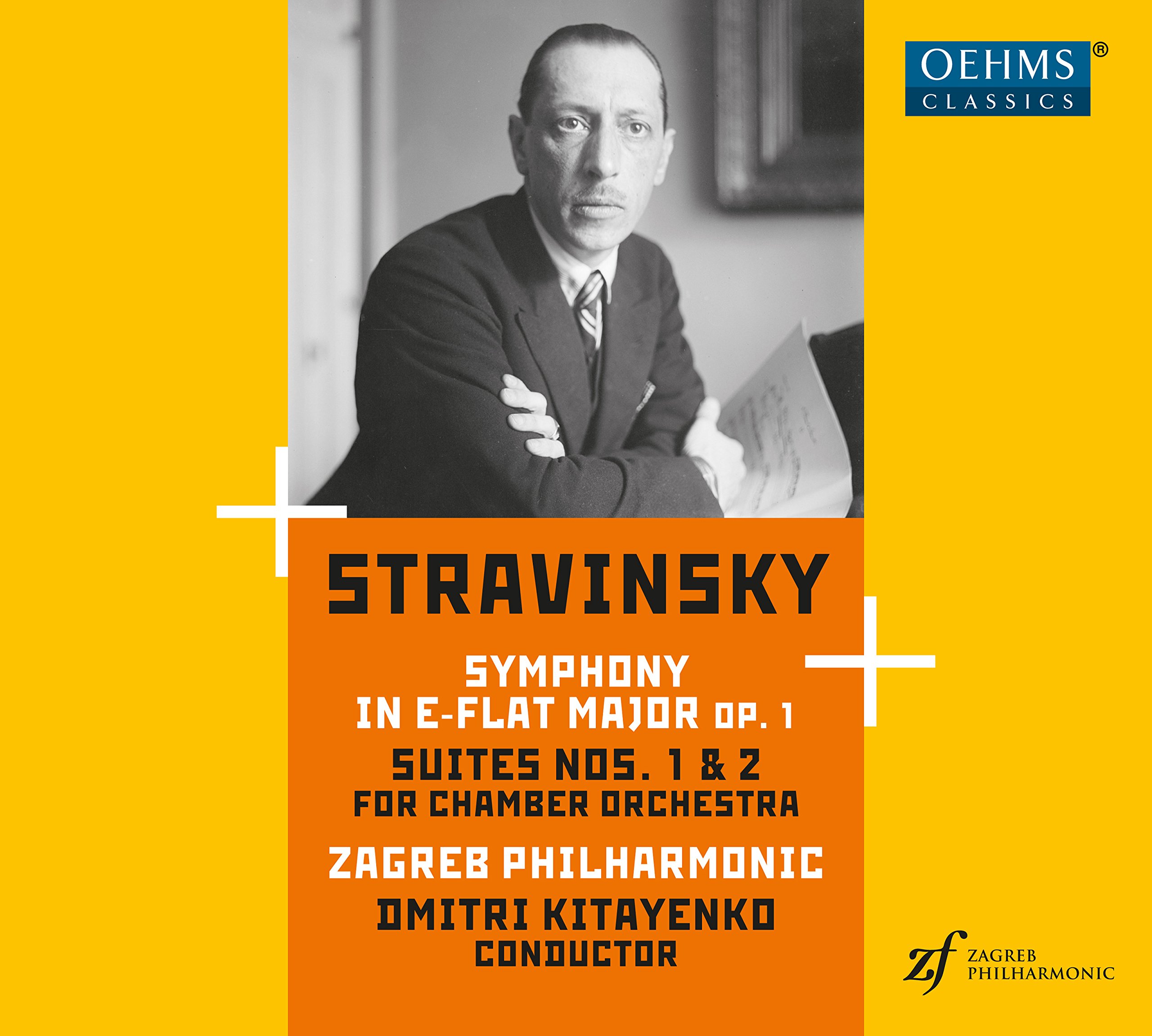 Igor Stravinsky: Symphony No. 1 in E flat major, Op. 1, Suites Nos. 1 & 2 for chamber orchestra