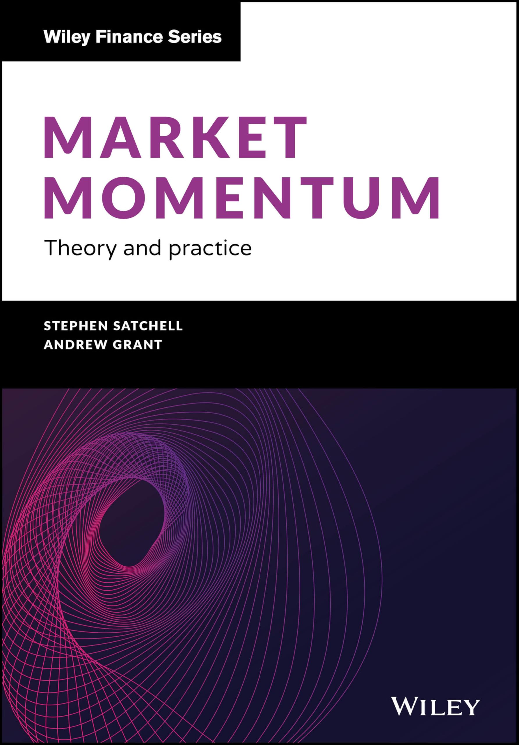 Market Momentum – Theory and Practice Satchell Hardback John Wiley & Sons