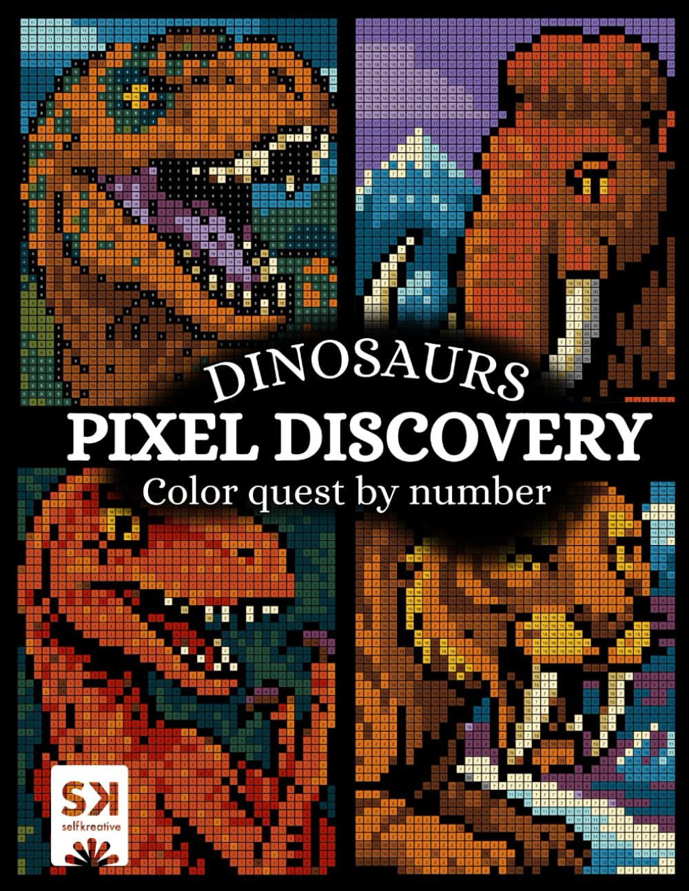 Dinosaurs Quest Color By Number: Pixel Discovery: A Coloring Book For Relaxation - Black Backgrounds - Color Quest Activity Book - Pixel Art