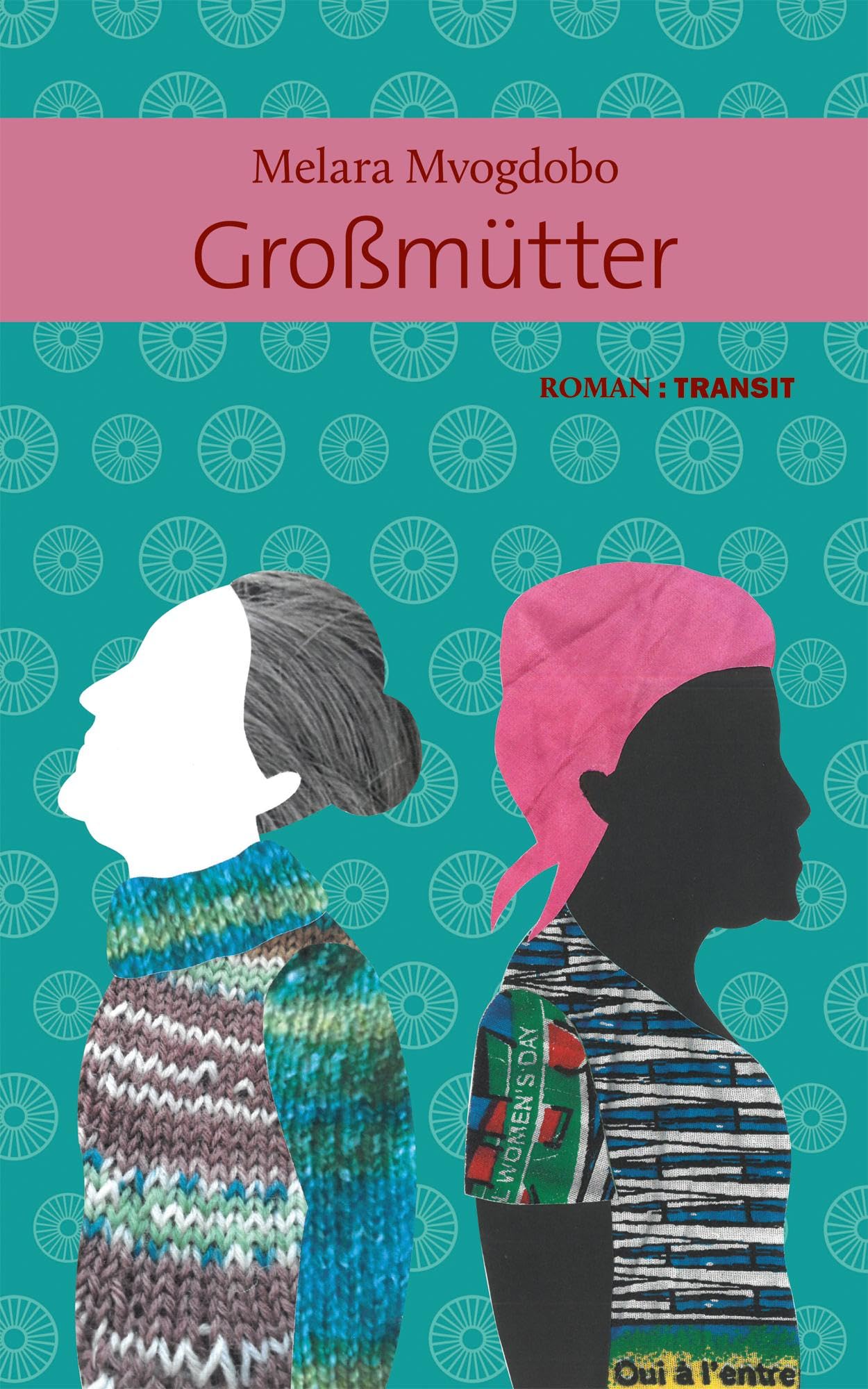 Großmütter: Roman