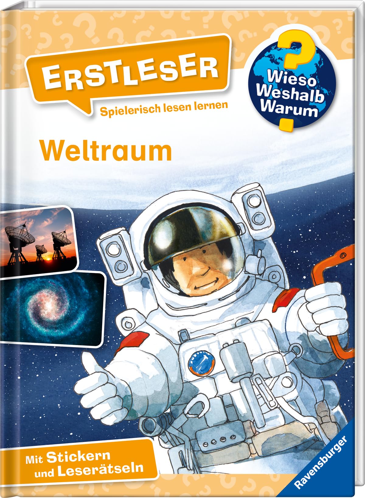 Wieso? Weshalb? Warum? Erstleser: Weltraum (Band 4)