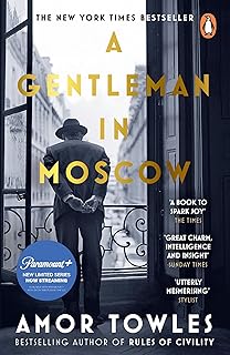 A Gentleman in Moscow: The worldwide bestseller