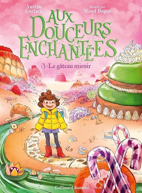 Portada de Aux Douceurs Enchantées. Vol. 3. Le Gâteau Miroir