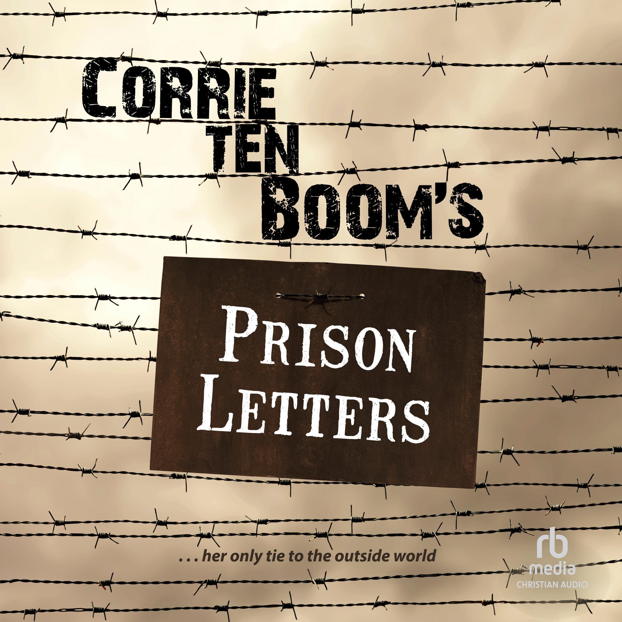 Corrie ten Boom's Prison Letters