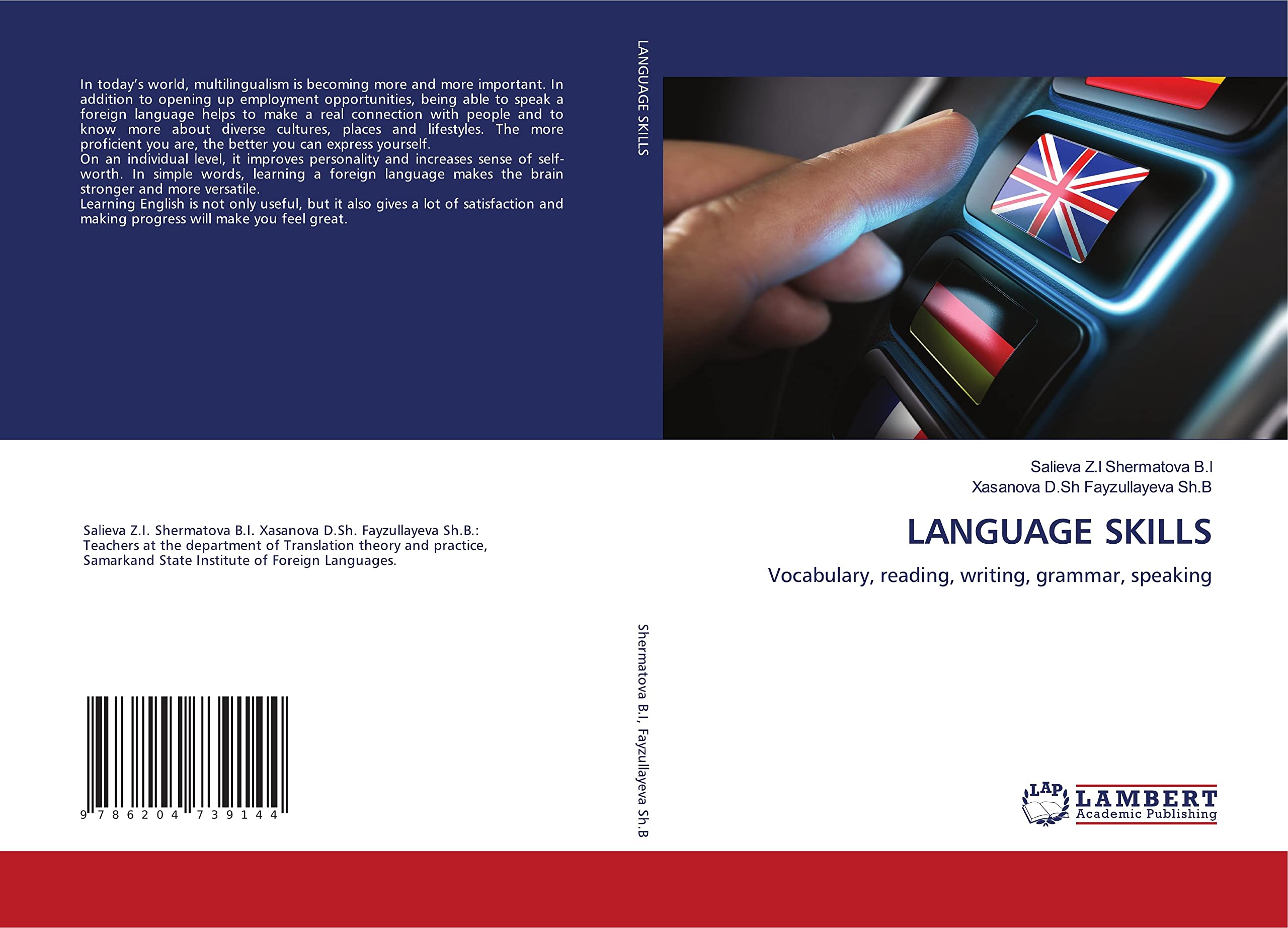 LANGUAGE SKILLS: Vocabulary, reading, writing, grammar, speaking