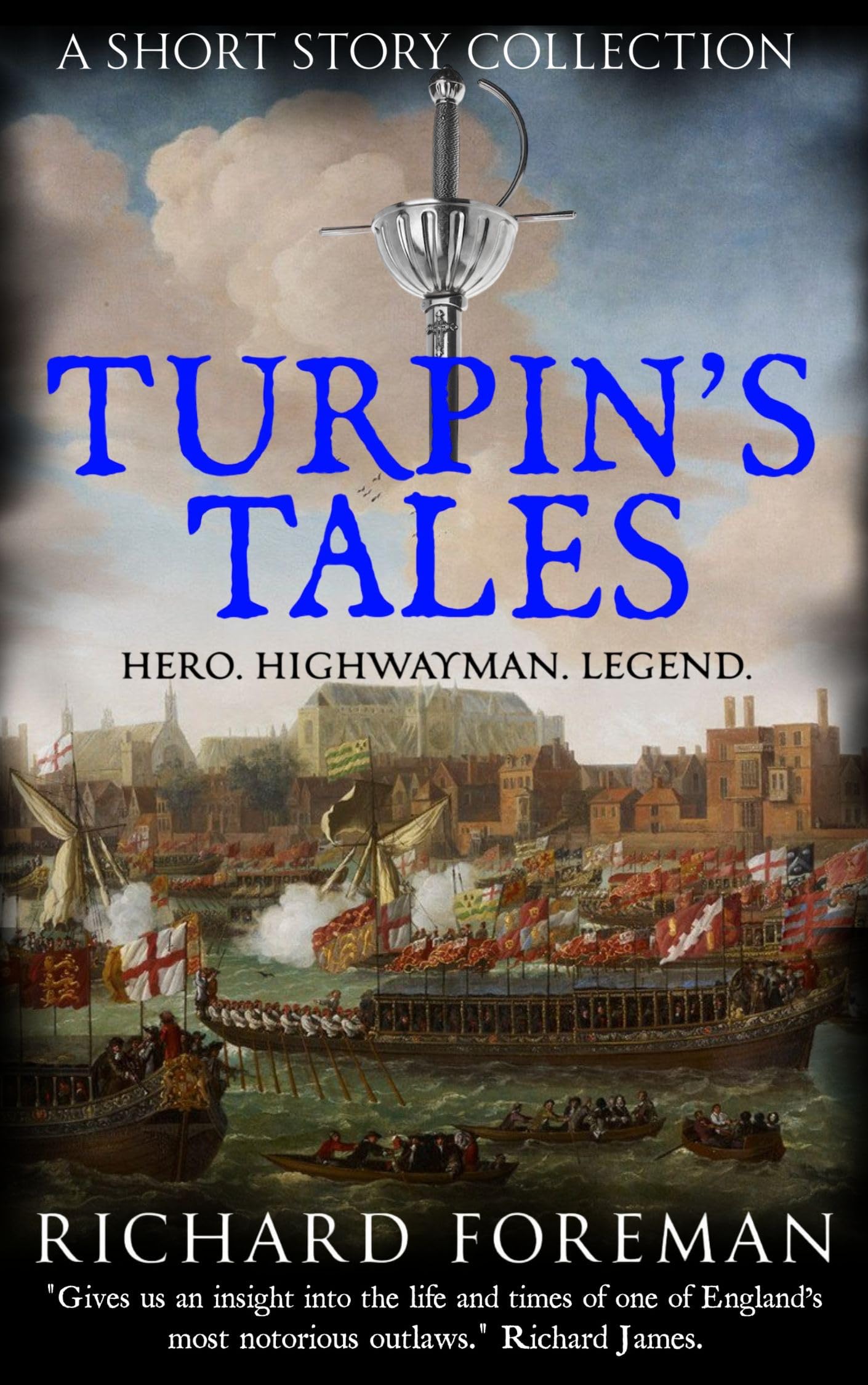 Turpin's Tales: A Short Story Collection (Dick Turpin Book 4)