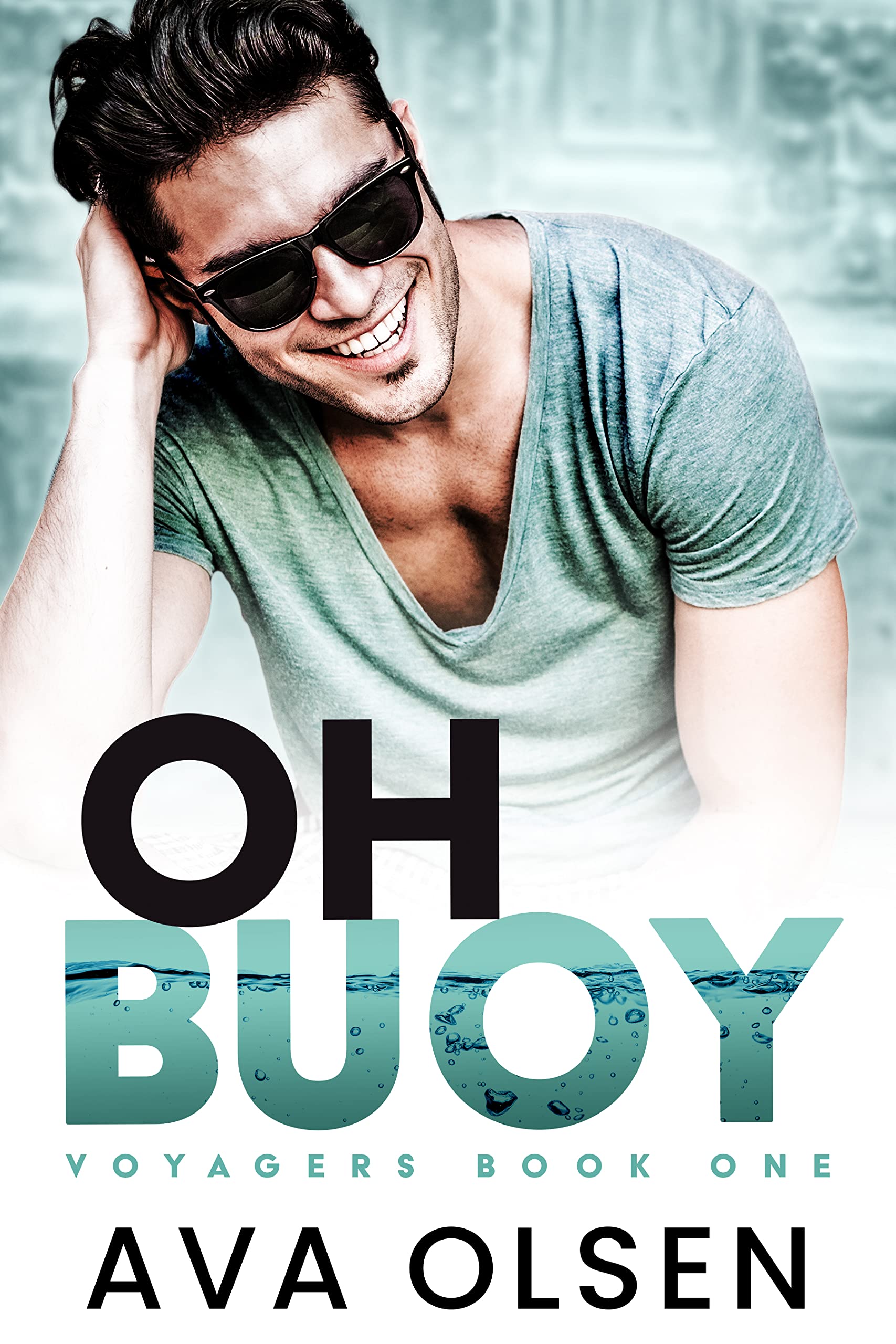 Oh Buoy: Voyagers Book One