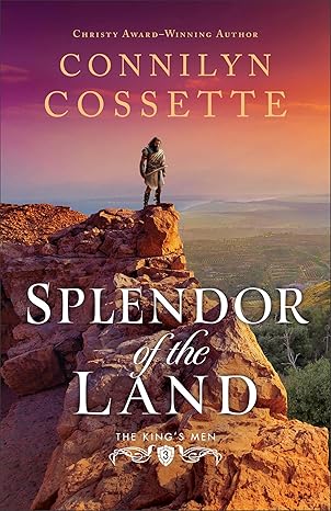 Splendor of the Land / Connilyn Cossette