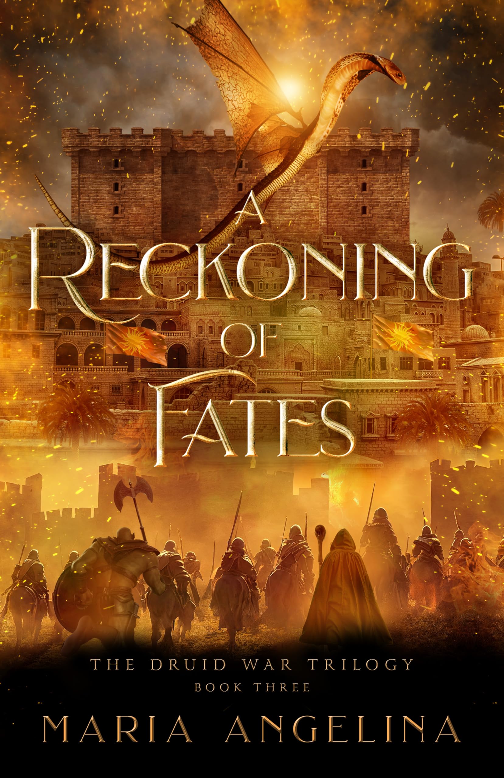 A Reckoning of Fates (The Druid War Trilogy Book 3)