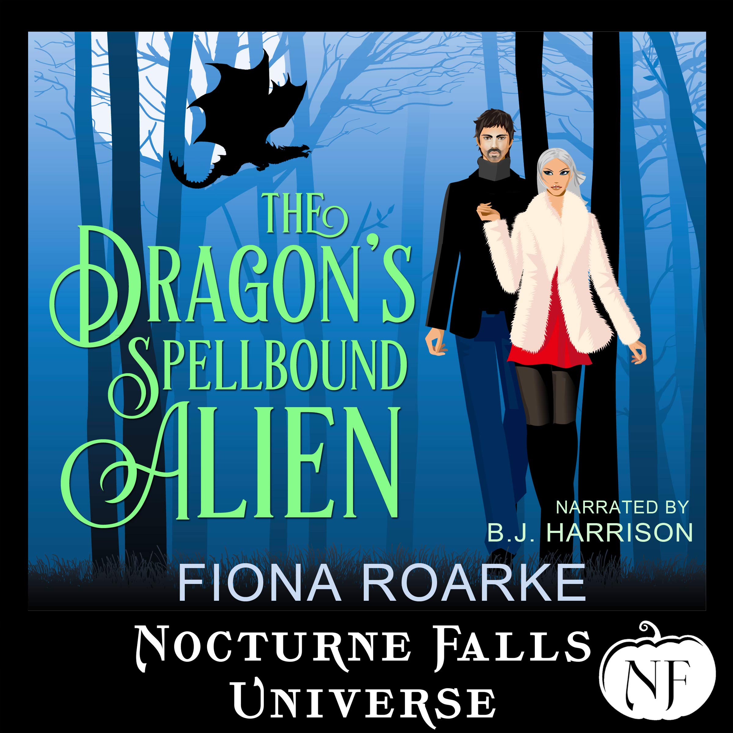 Cover art for The Dragon's Spellbound Alien: A Nocturne Falls Universe Story
