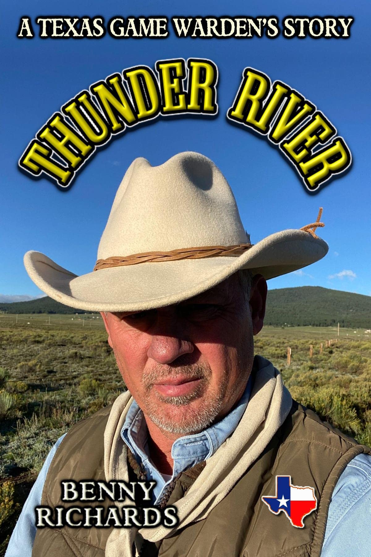 Thunder River: A Texas Game Warden's Story