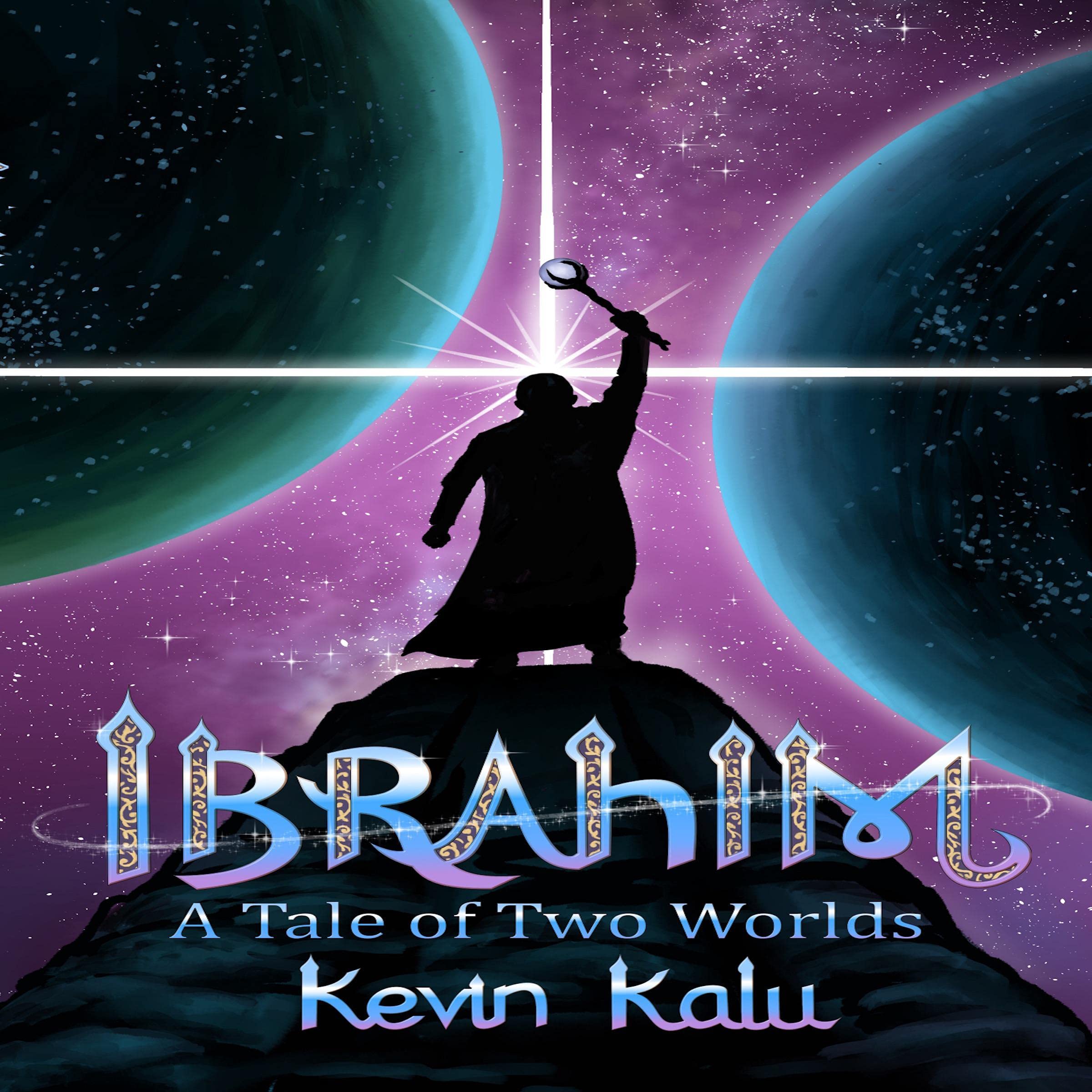 Cover art for Ibrahim: A Tale of Two Worlds