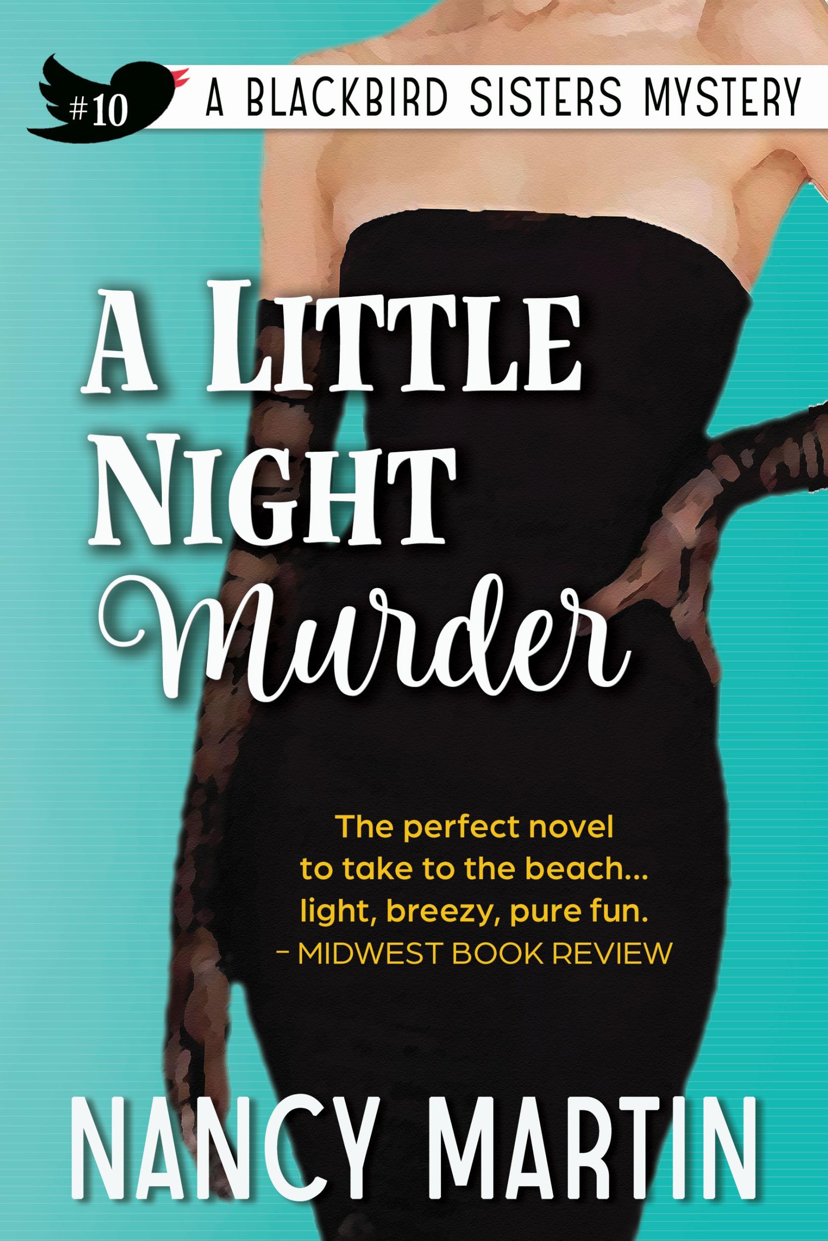 A Little Night Murder (The Blackbird Sisters Book 10)