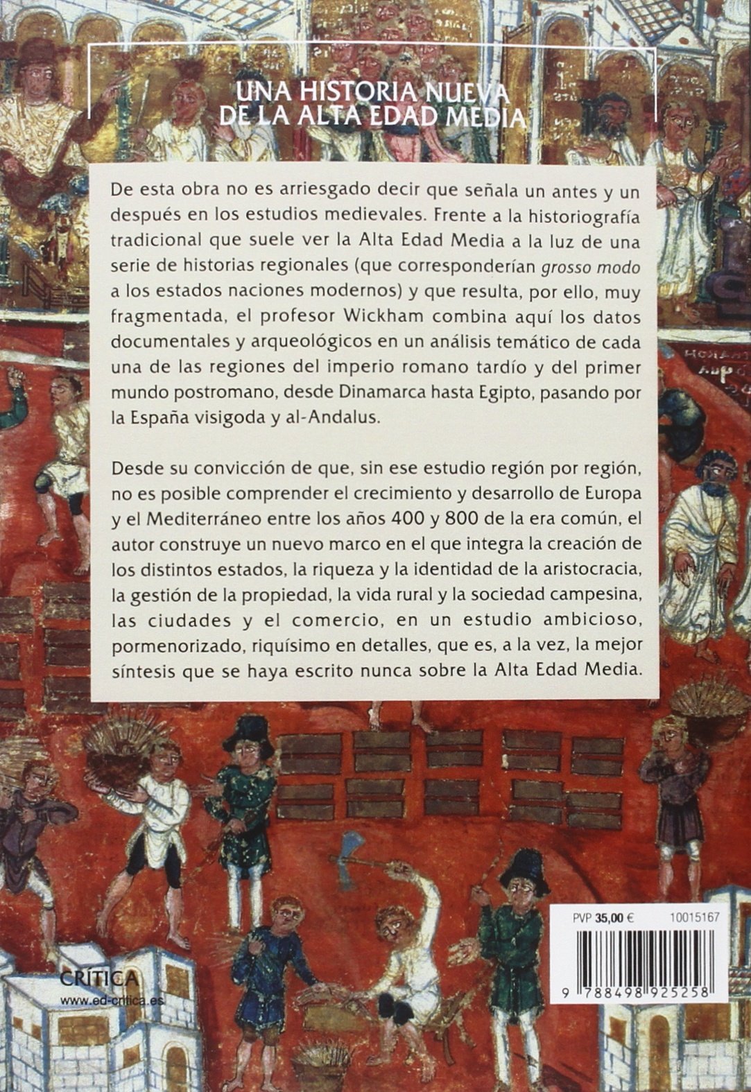 Una historia nueva de la Alta Edad Media: Europa y el mundo mediterráneo, 400-800