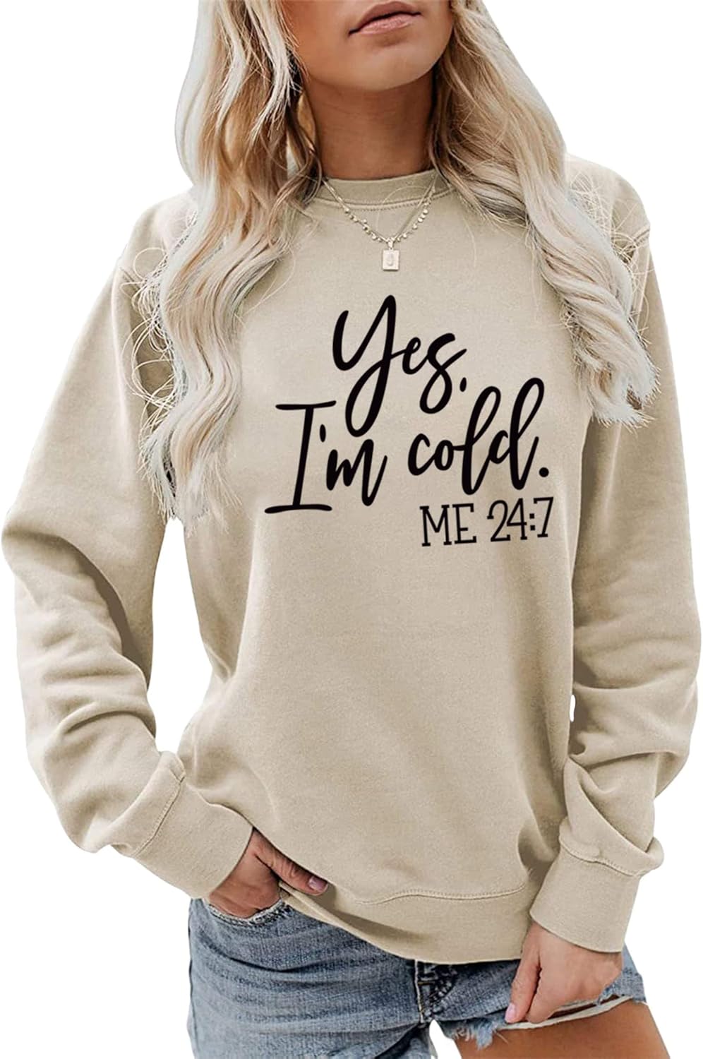 Womens Yes I'm Cold Sweatshirt Graphic Tee Long Sleeve Crewneck Cotton Blend Casual Streetwear Top