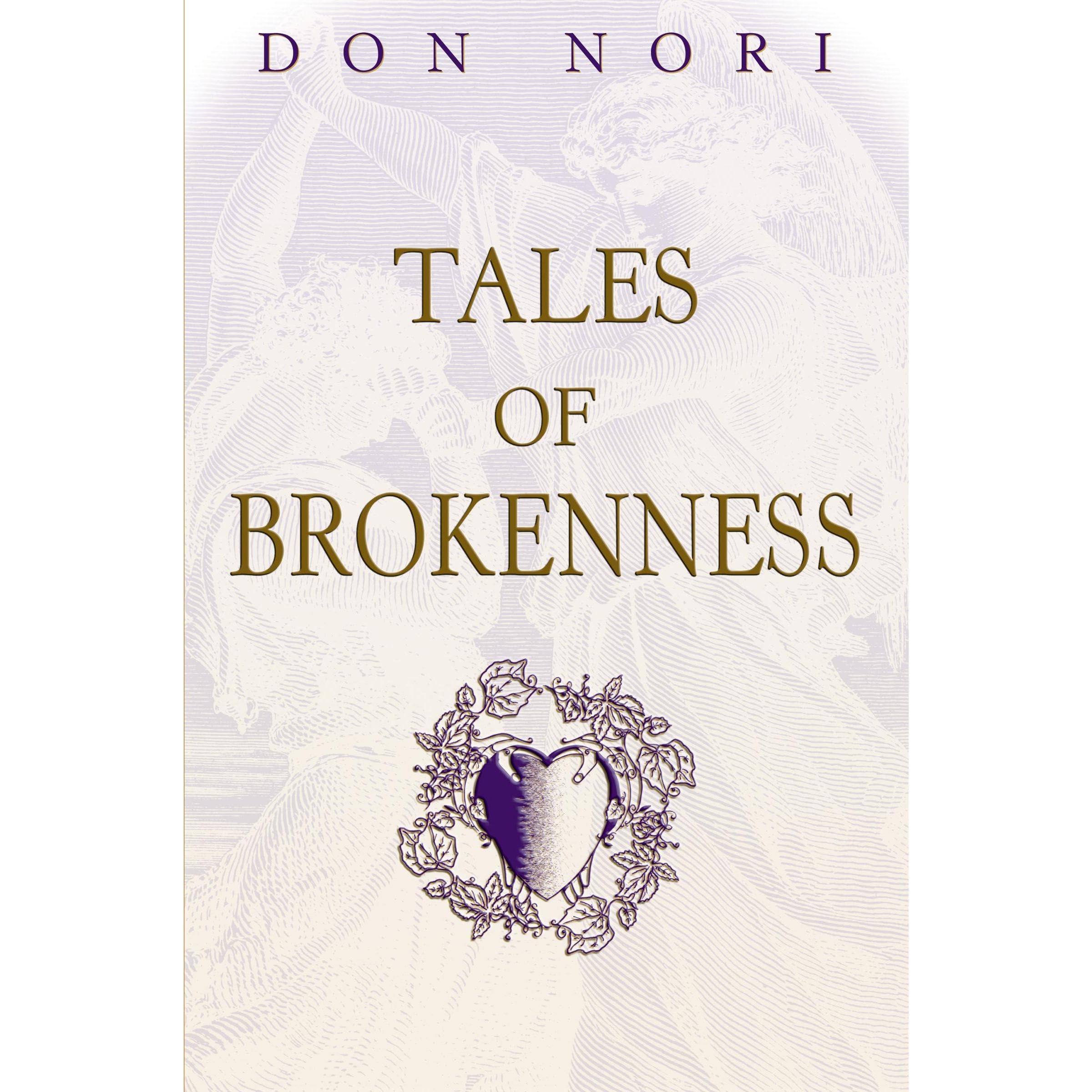 Tales of Brokenness