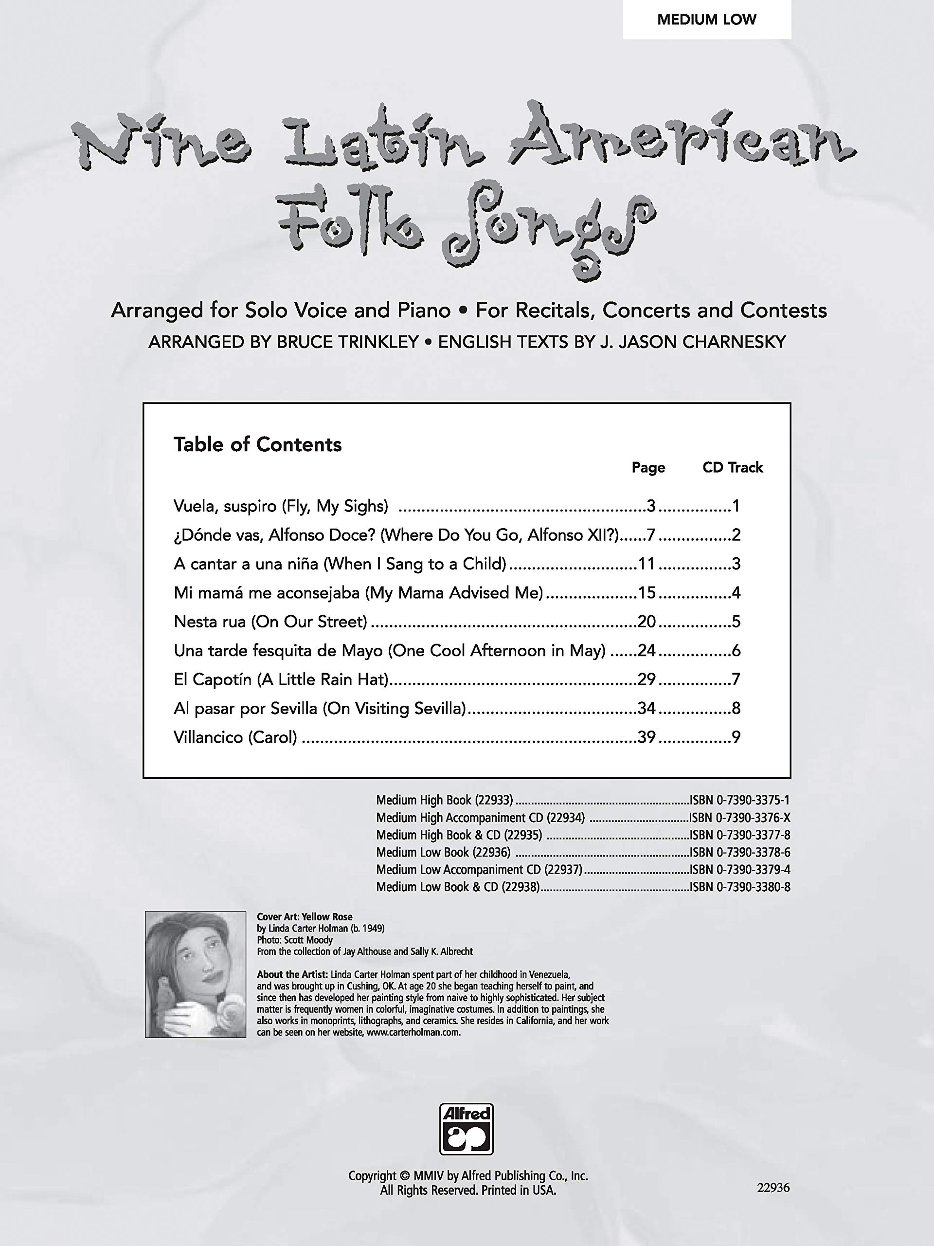 Nine Latin American Folk Songs for Medium Low Voice: Arranged for Solo Voice and Piano; For Recitals, Concerts, and Contests