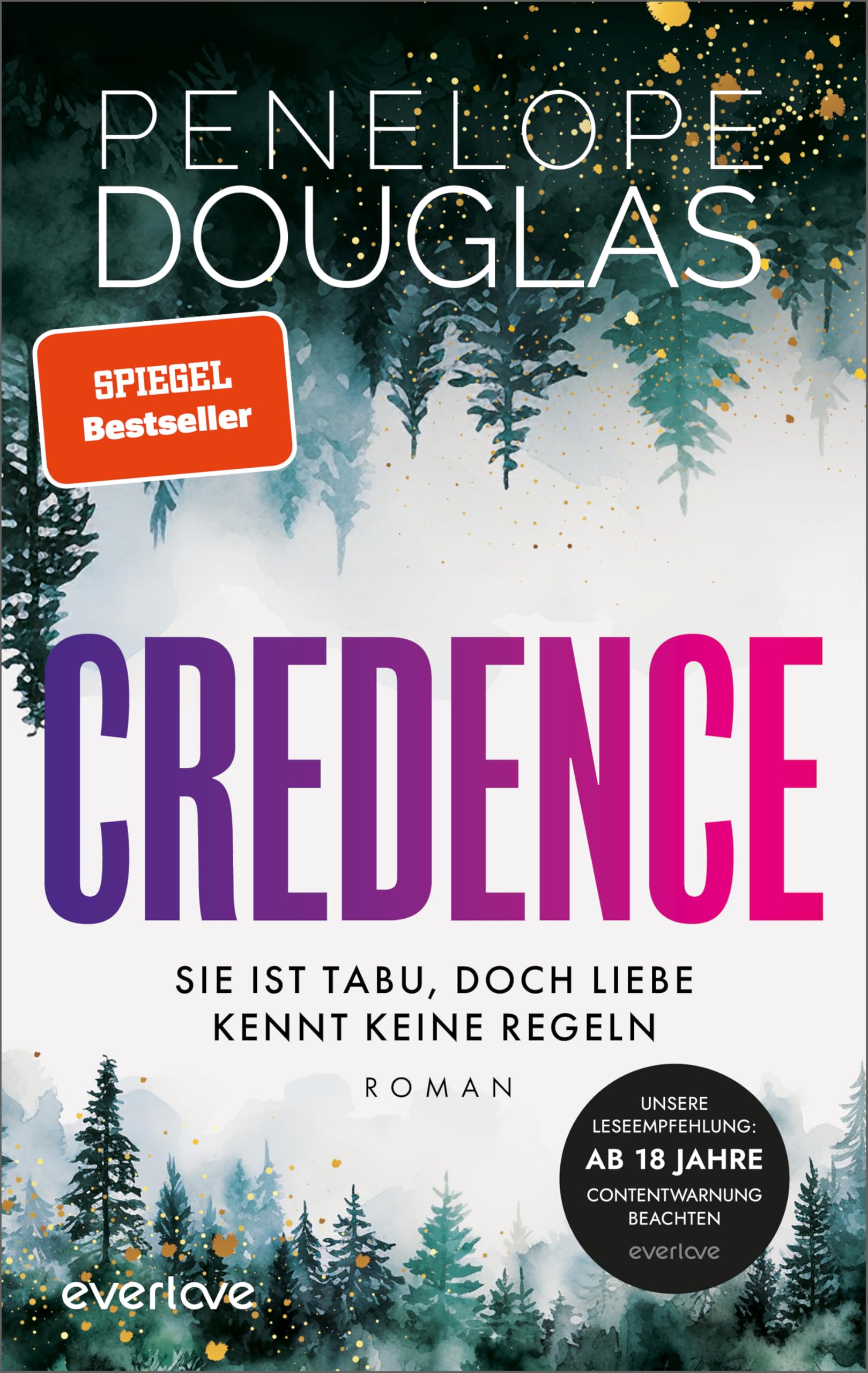 Credence - Sie ist tabu, doch Liebe kennt keine Regeln: Roman | Sinnliche Dark Romance von der TikTok-Lieblingsautorin des SPIEGEL-Bestsellers 'Punk 57' endlich auf Deutsch!