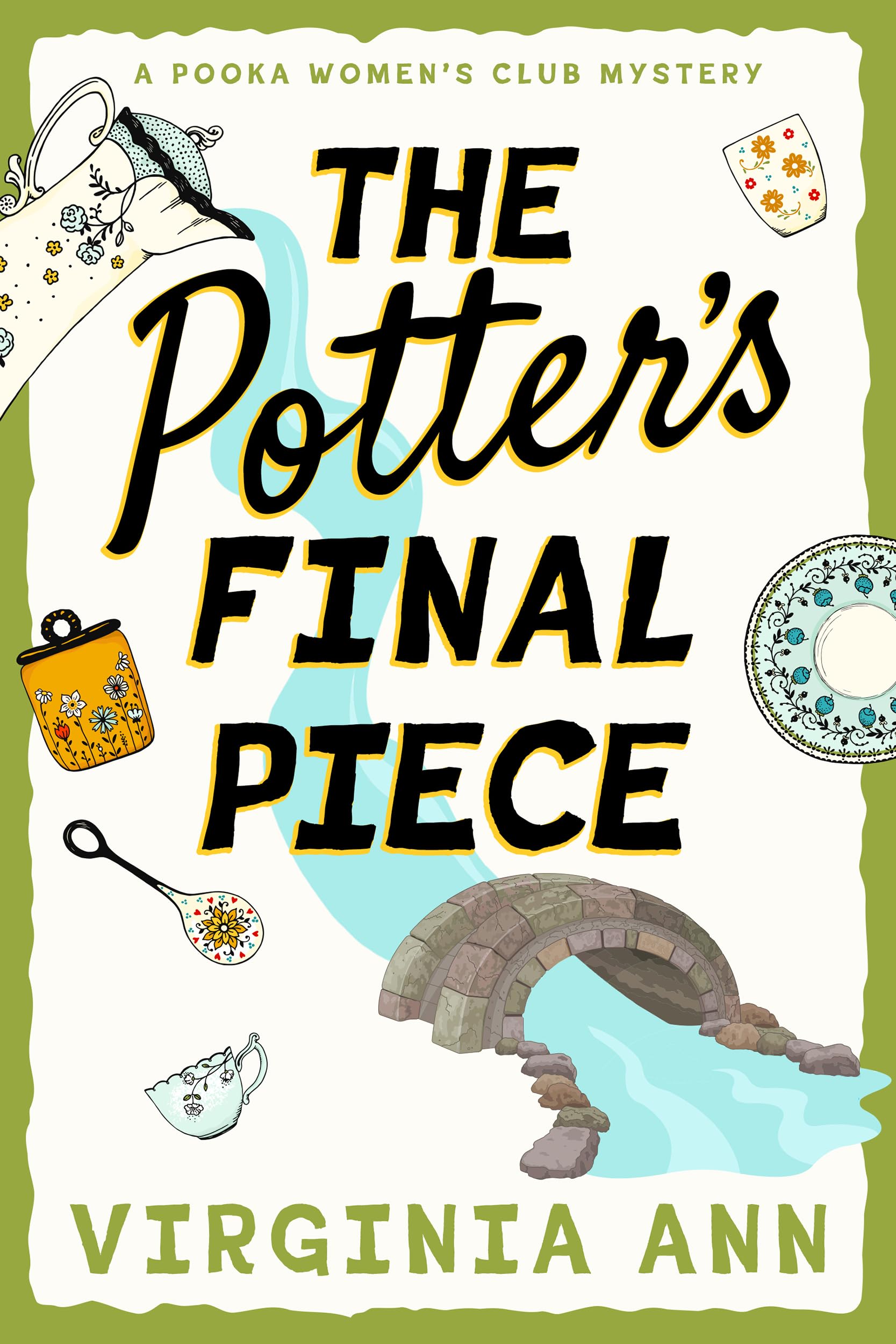 The Potter's Final Piece: A Pooka Women's Club Mystery