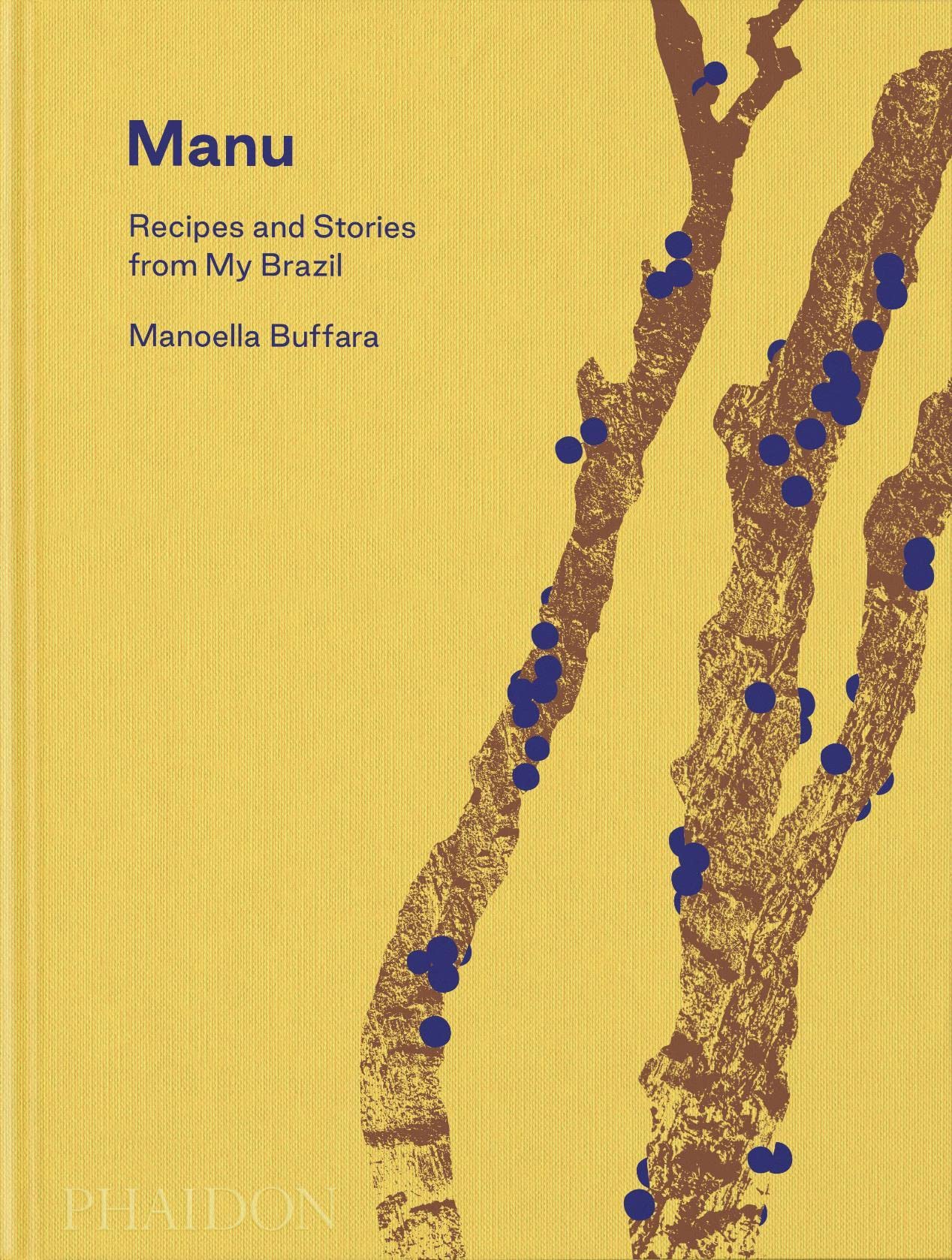 Manu. Recipes and stories from my Brasil