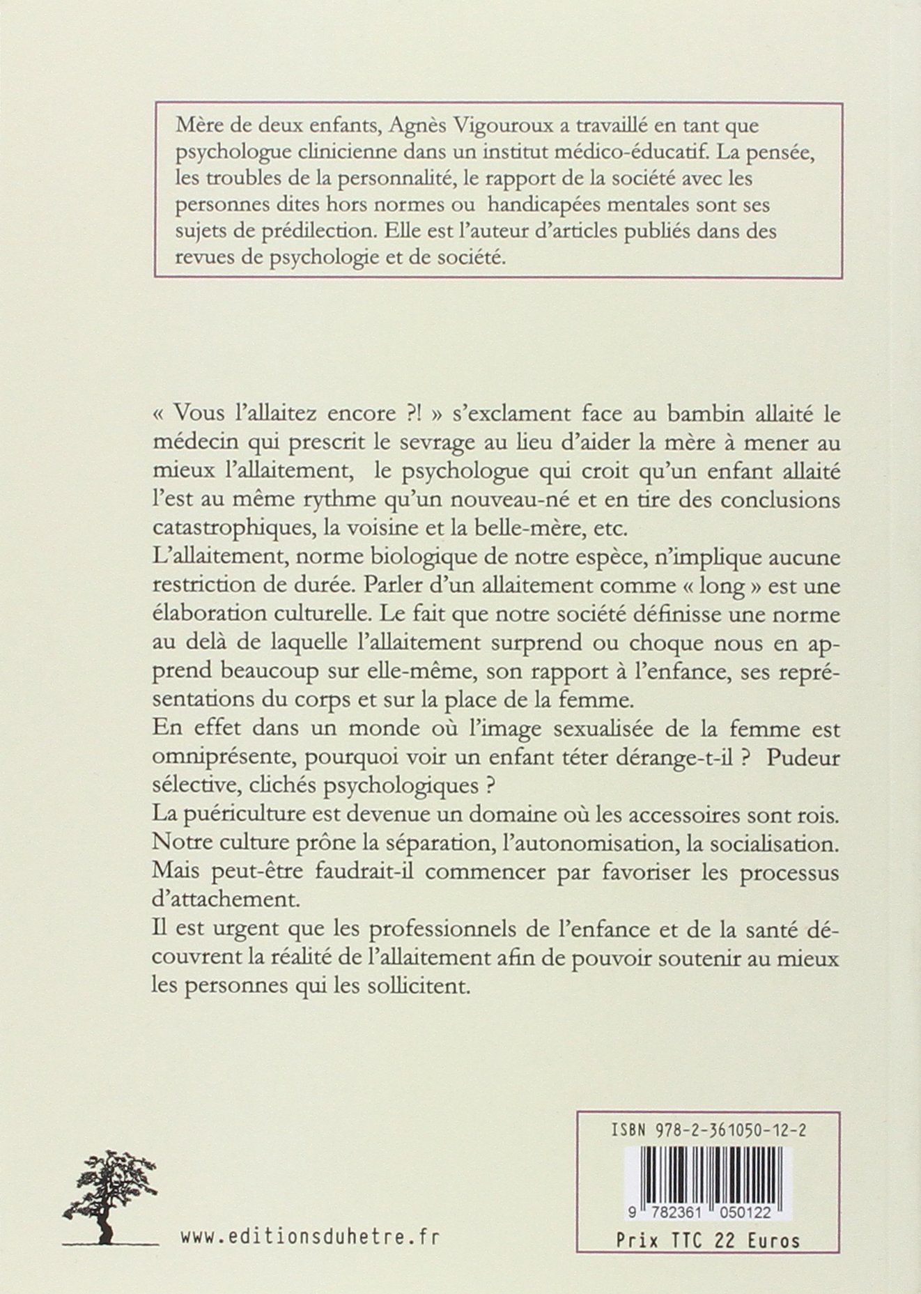 L'allaitement long expliqué à mon psy : Mon généraliste, mon pédiatre, ma voisine...