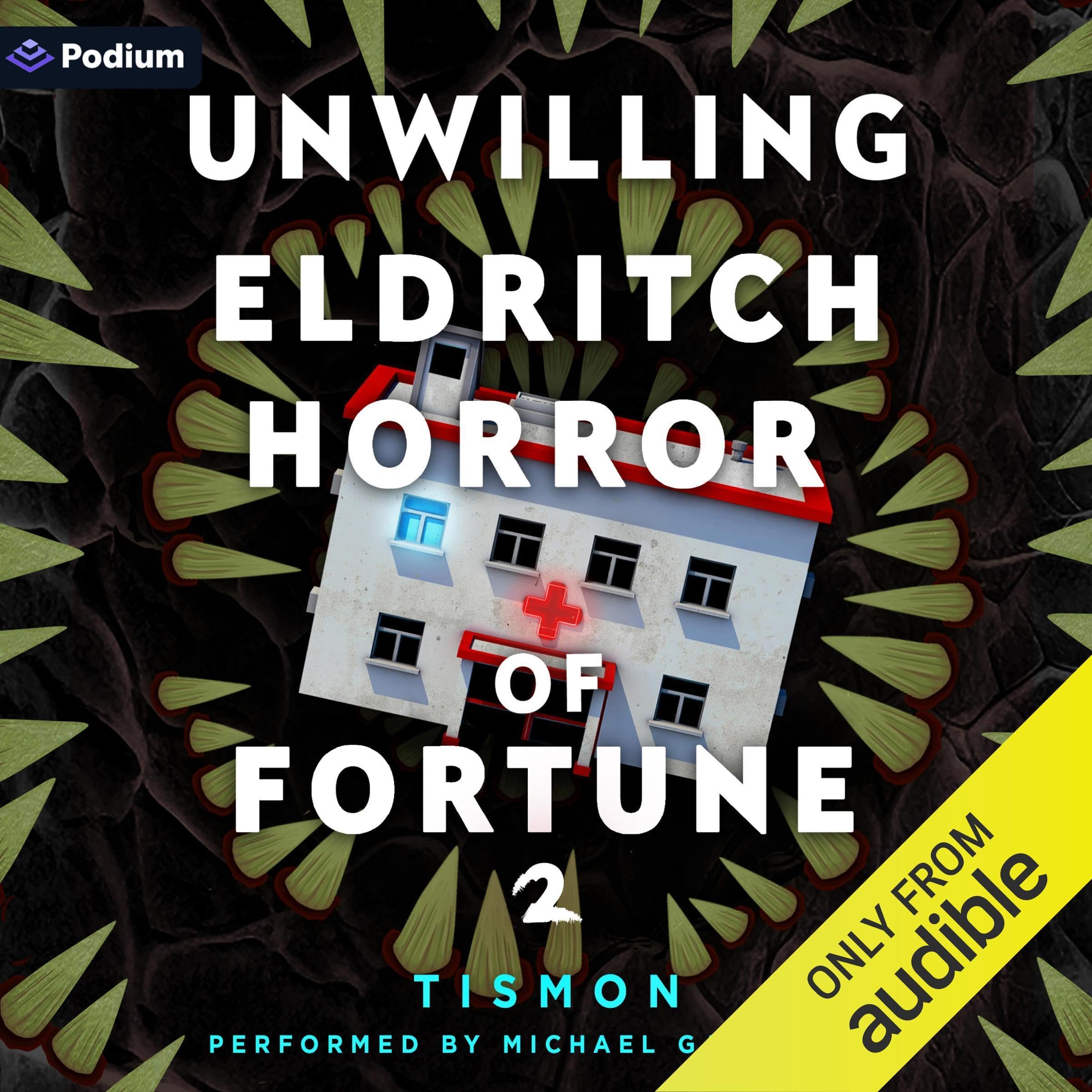 Cover art for Unwilling Eldritch Horror of Fortune 2: A LitRPG Progression Fantasy