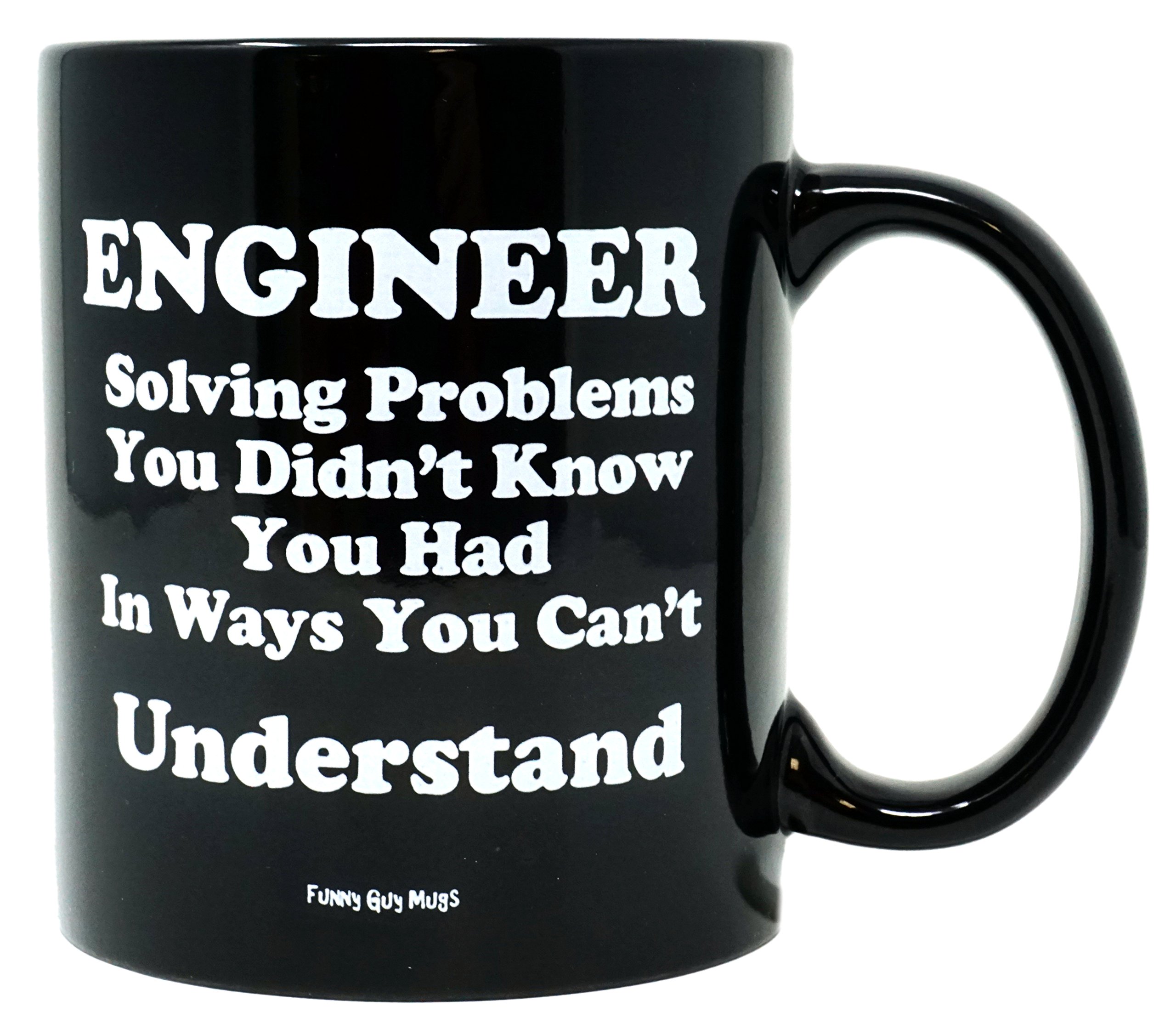 Funny Guy MugsEngineer Solving Problems Ceramic Coffee Mug - 11oz - Ideal Funny Coffee Mug for Women and Men - Hilarious Novelty Coffee Cup with Witty Sayings