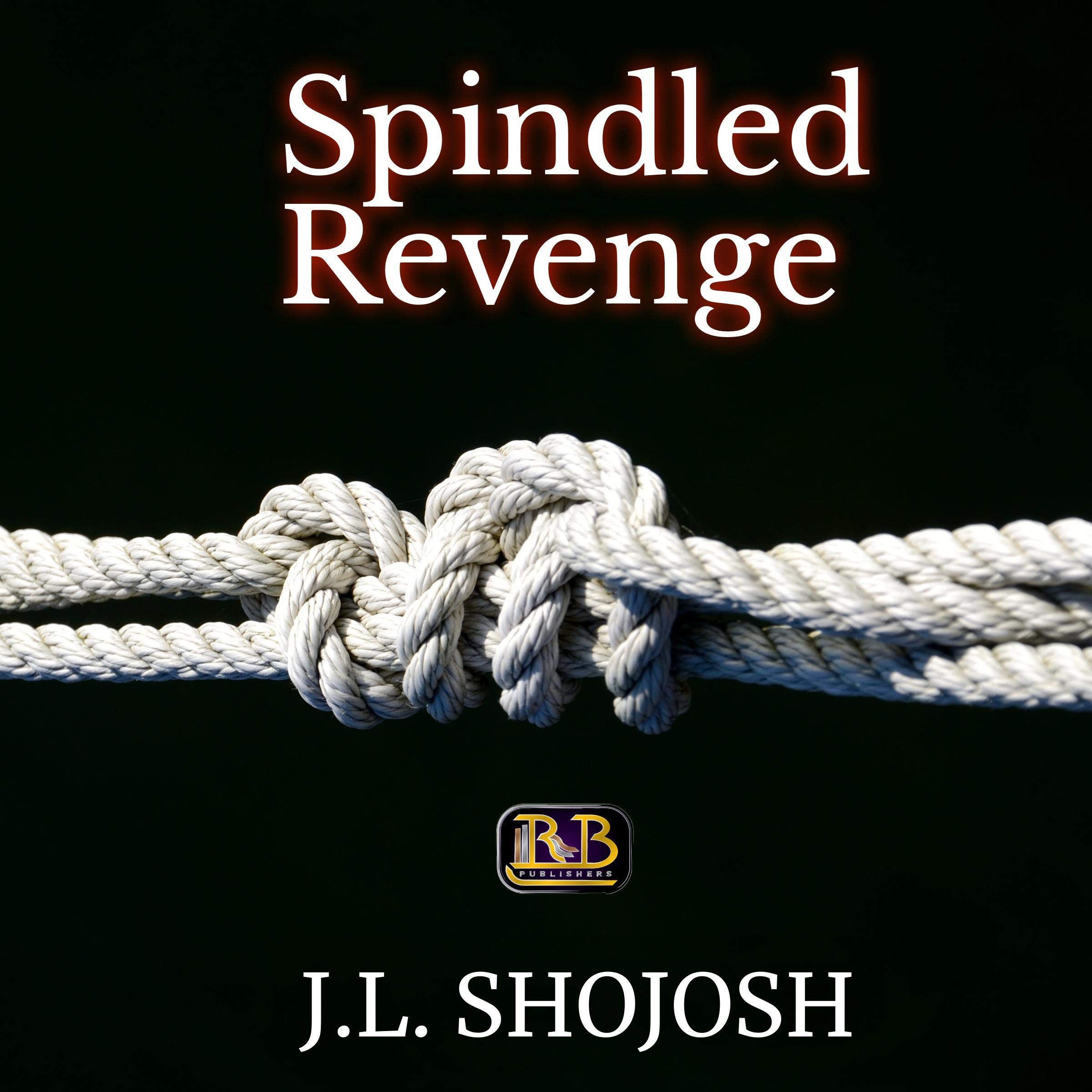 Spindled Revenge (Short Story)